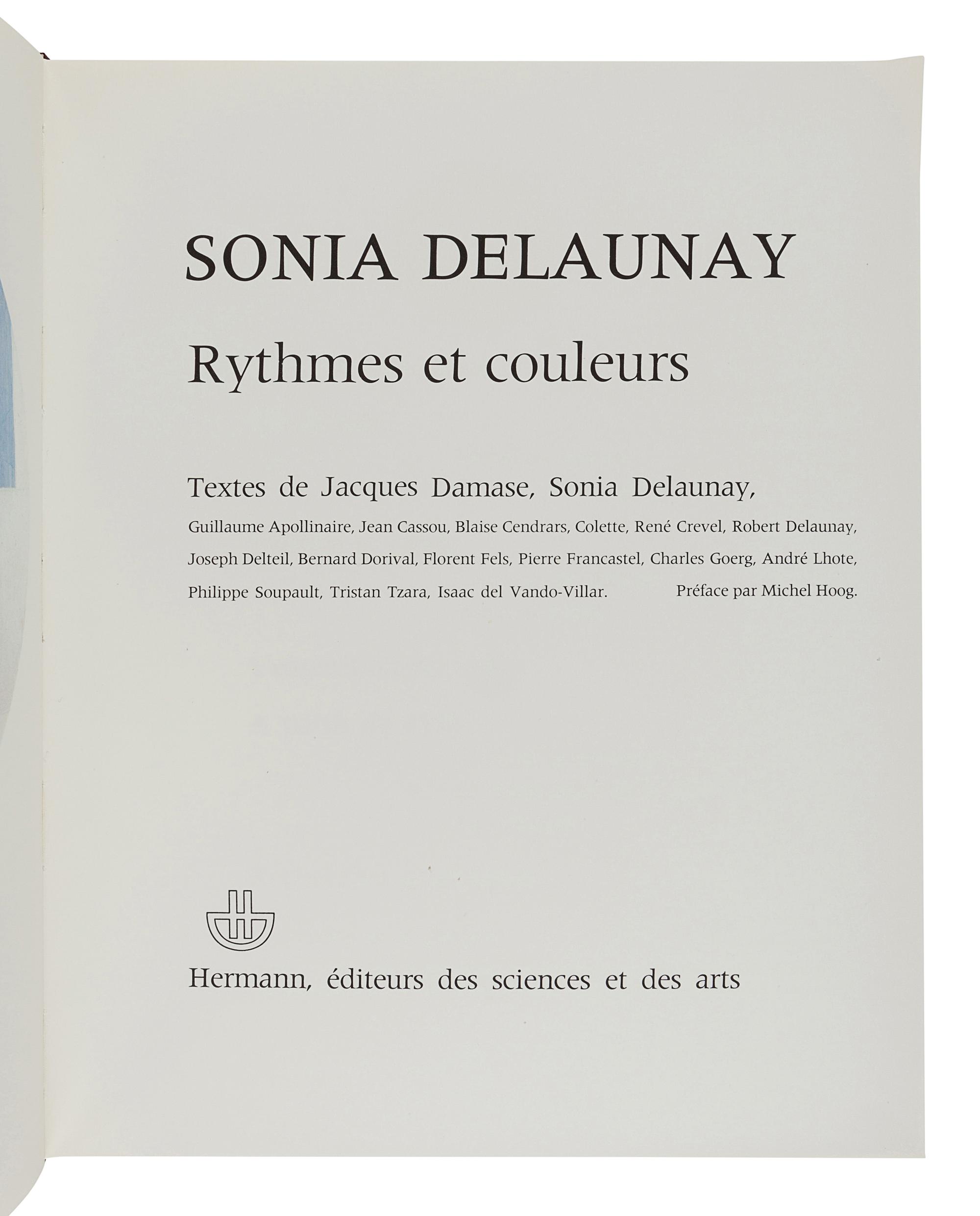 [DELAUNAY, Sonia (1885-1979)] DEMASE, Jacques. Sonia Delaunay: Rythmes et couleurs. Paris: Hermann, 1971.