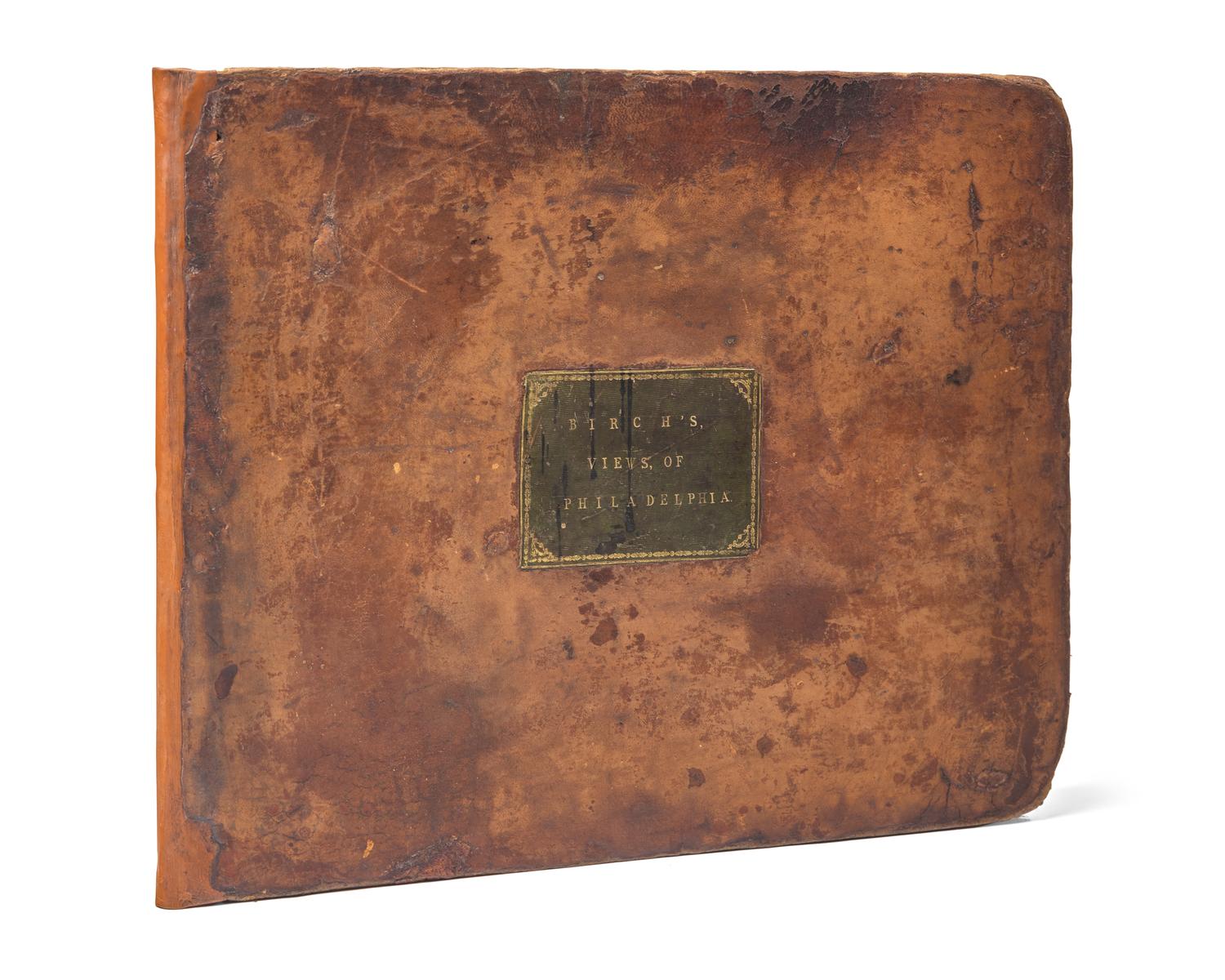 Birch, W(illiam). and (Thomas). The City of Philadelphia, in the State of Pennsylvania North America; as it appeared in the Year 1800...