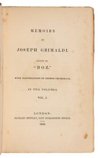 DICKENS, Charles, editor. Memoirs of Joseph Grimaldi. Edited by 'Boz'. London: Richard Bentley, 1838.