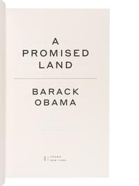 OBAMA, Barack Hussein (b. 1961). A Promised Land. New York: Crown, 2020.