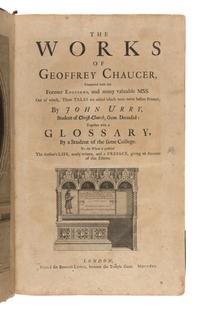 Chaucer, Geoffrey (ca 1343-1400). The Works...together with a glossary . John Urry, editor. London: for Bernard Lintot, 1721.