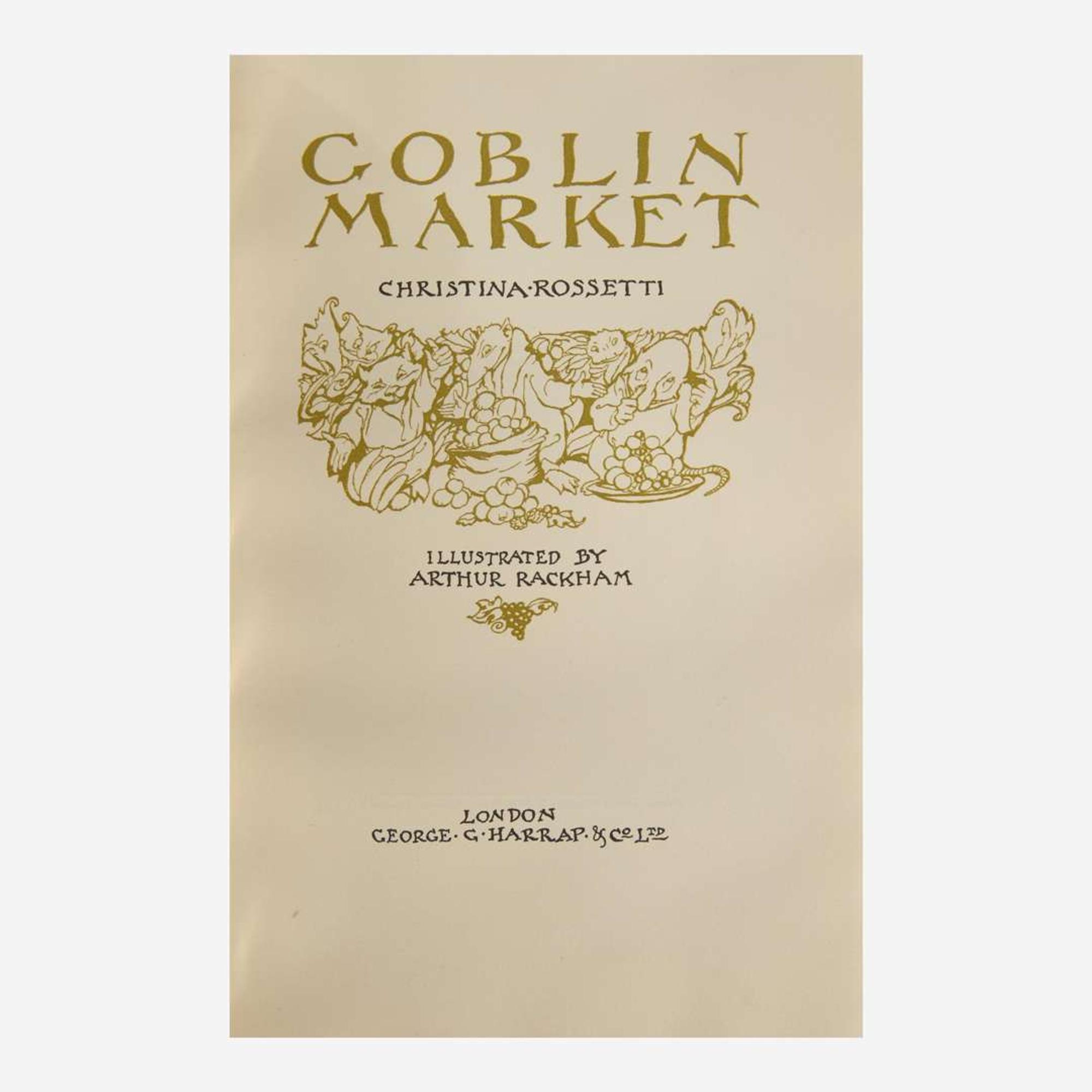 [Children's & Illustrated] [Rackham, Arthur] Rossetti, Christina Goblin Market