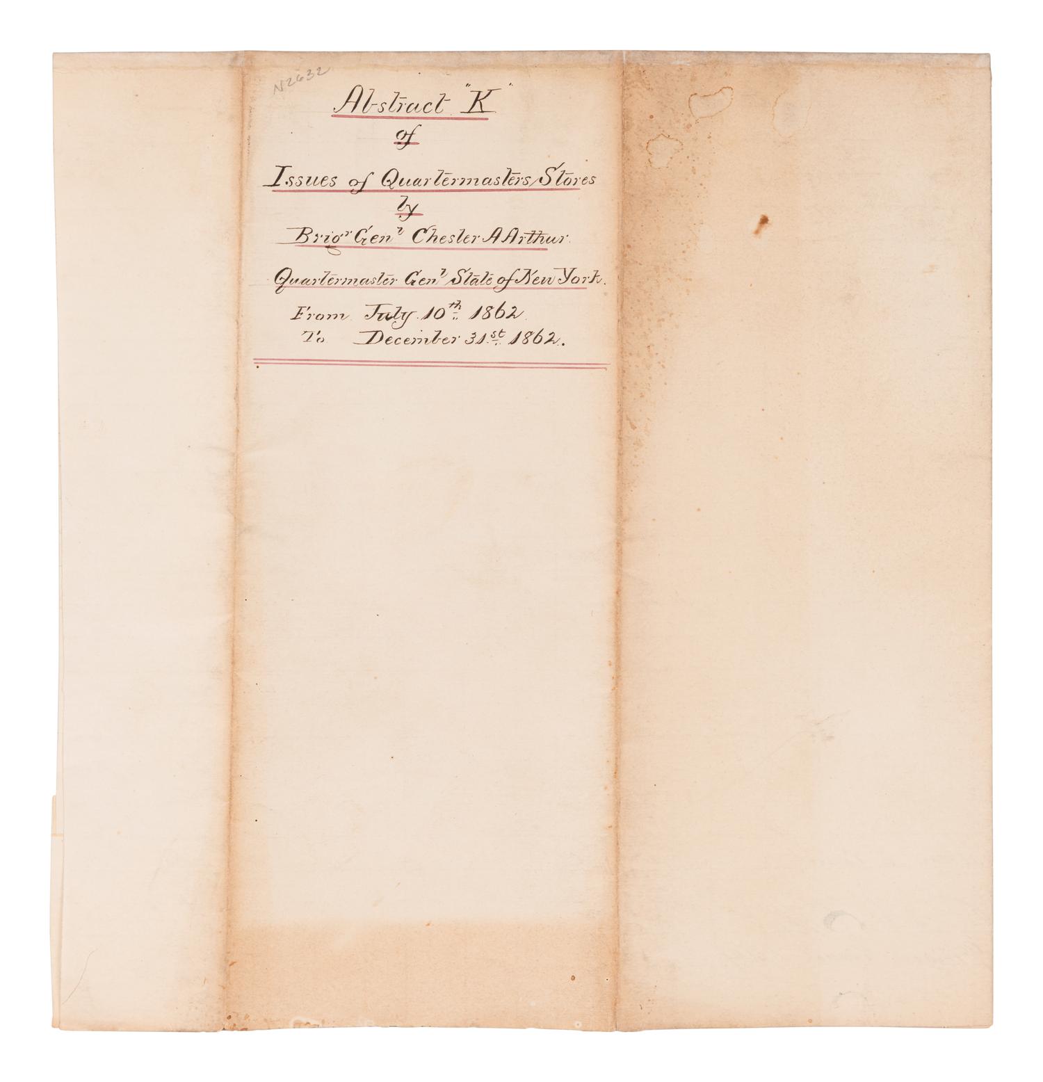 ARTHUR, Chester (1830-1886). Document signed (“C. A. Arthur”), as Quartermaster General, New York, [ca January 1863].