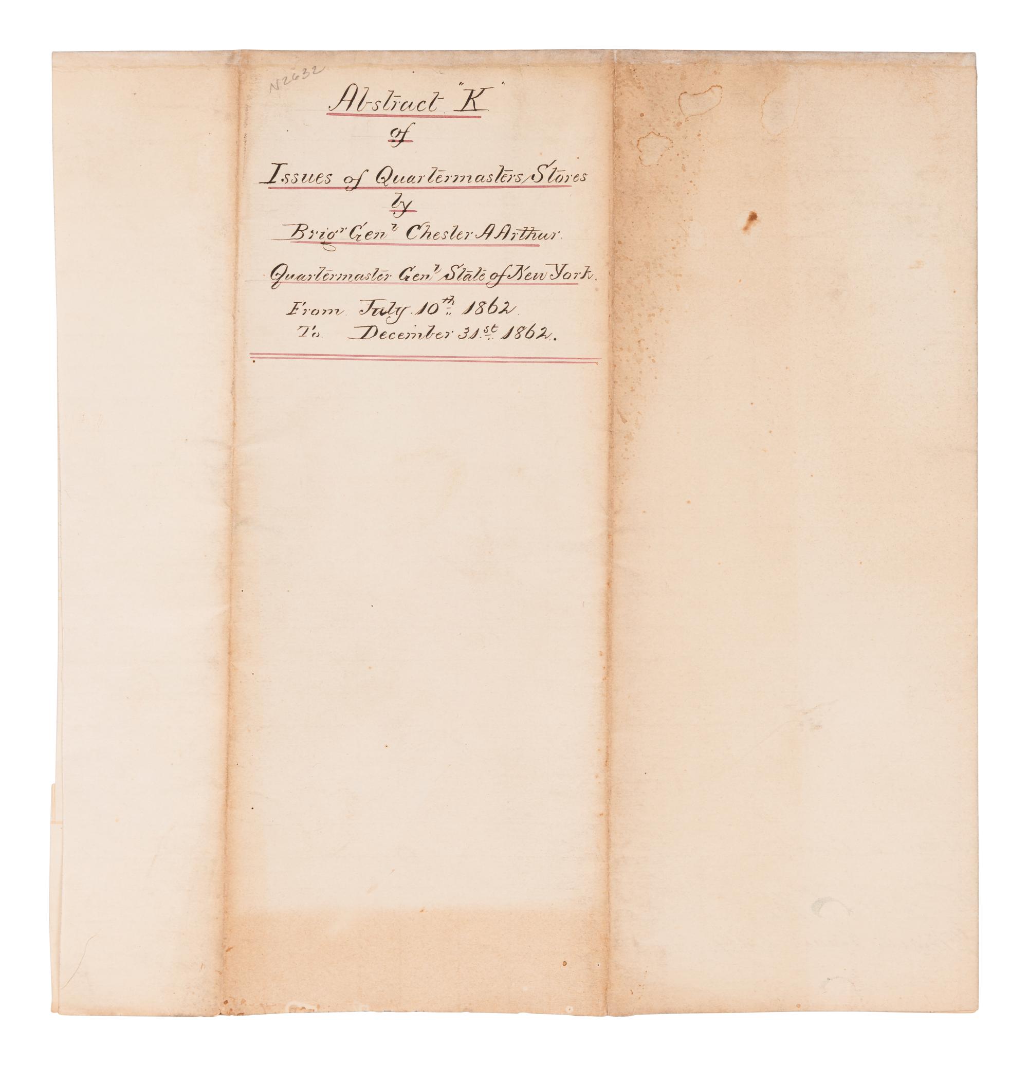 ARTHUR, Chester (1830-1886). Document signed (“C. A. Arthur”), as Quartermaster General, New York, [ca January 1863].