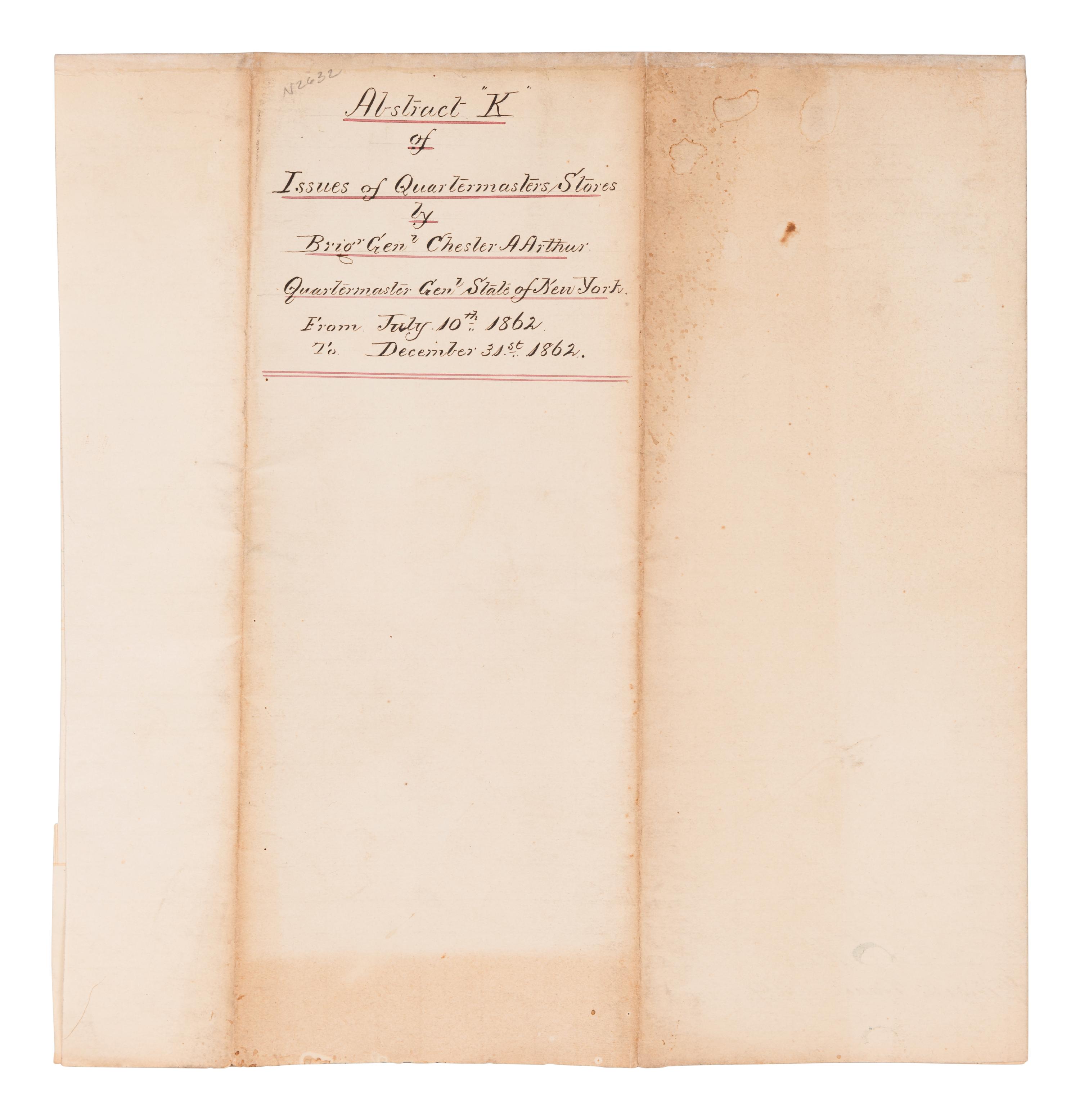 ARTHUR, Chester (1830-1886). Document signed (“C. A. Arthur”), as Quartermaster General, New York, [ca January 1863].