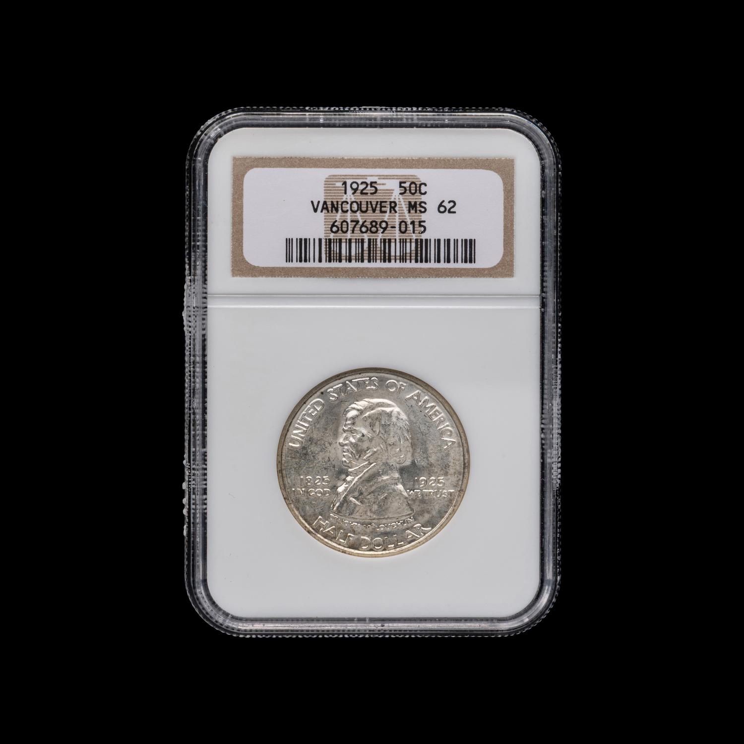 A 1925 Fort Vancouve r Commemorative 50c Coin [NGC MS62]