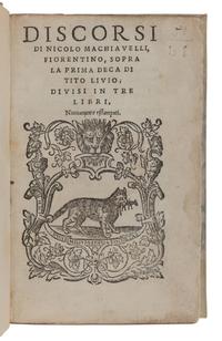 MACHIAVELLI, Niccolo (1469-1527). Discorsi...sopra la prima deca di Tito Livio. Venice: Giovanni Antonio and Nicolini da Sabio, Melchior Sessa, 1537.