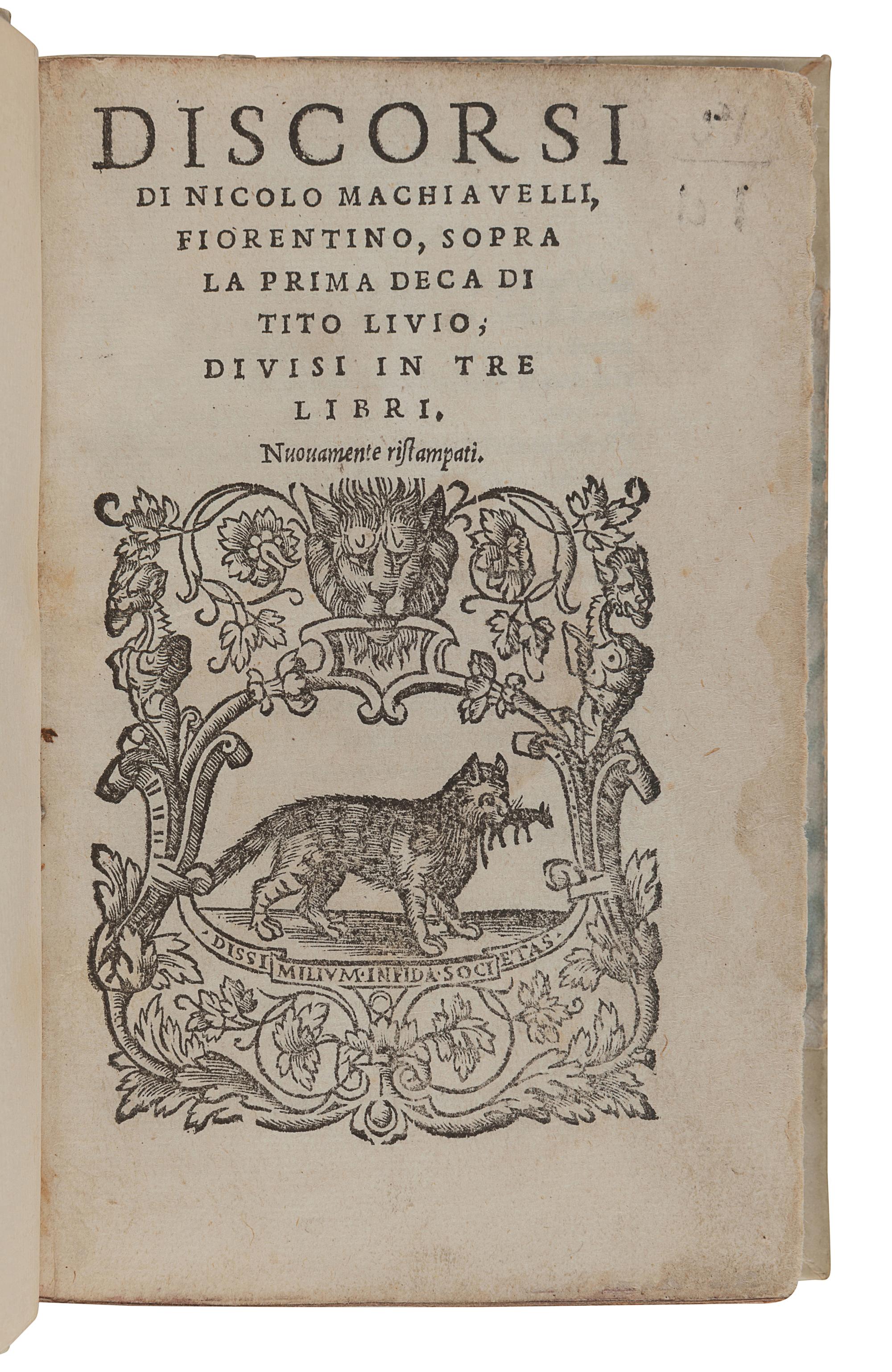 MACHIAVELLI, Niccolo (1469-1527). Discorsi...sopra la prima deca di Tito Livio. Venice: Giovanni Antonio and Nicolini da Sabio, Melchior Sessa, 1537.