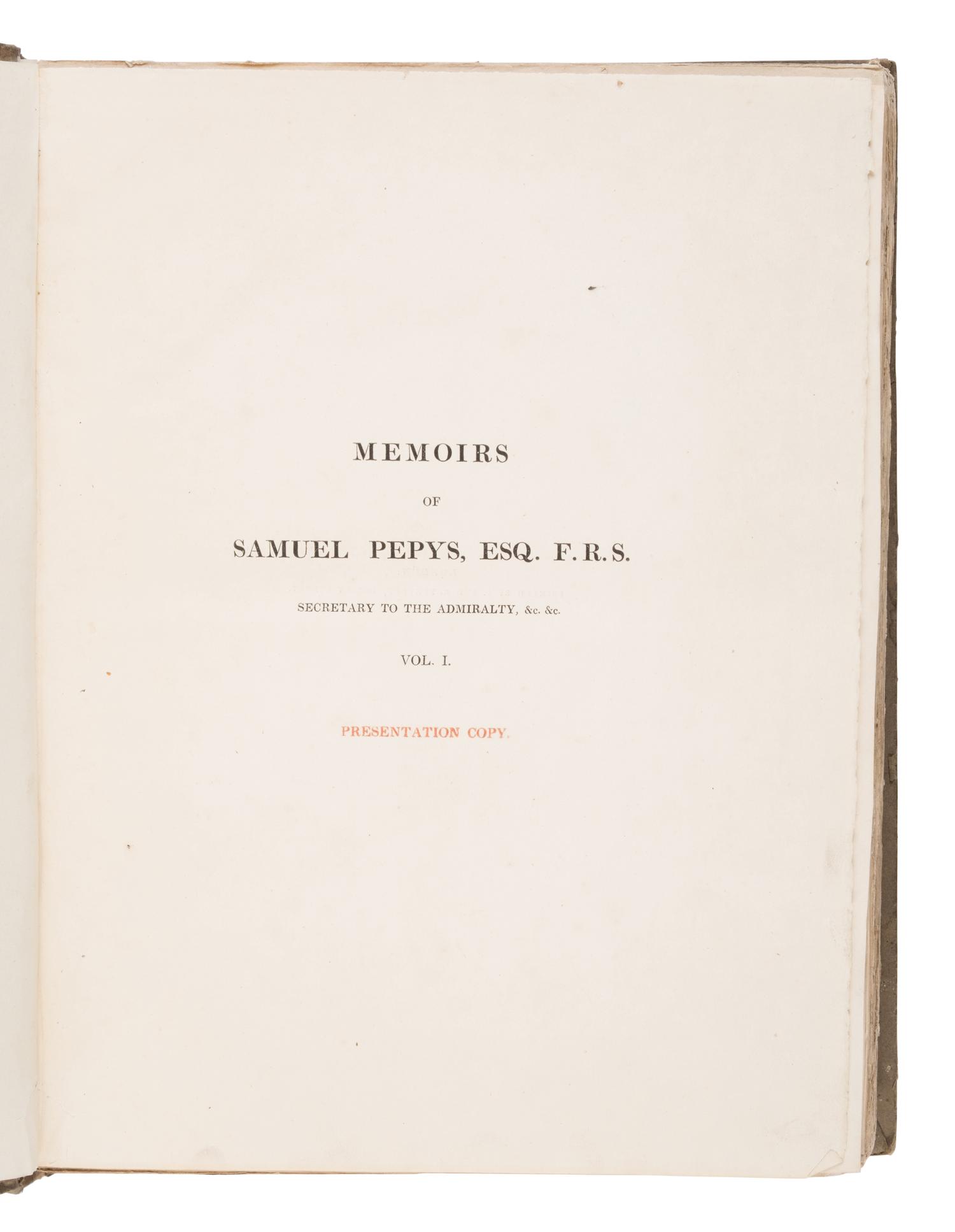 Pepys, Samuel (1633-1703). Memoirs of Samuel Pepys, Esq. F.R.S... Comprising his diary from 1659 to 1669, deciphered by the Rev. John Smith... Edited by Richard, Lord Braybrooke. London: Henry Colburn, 1825.