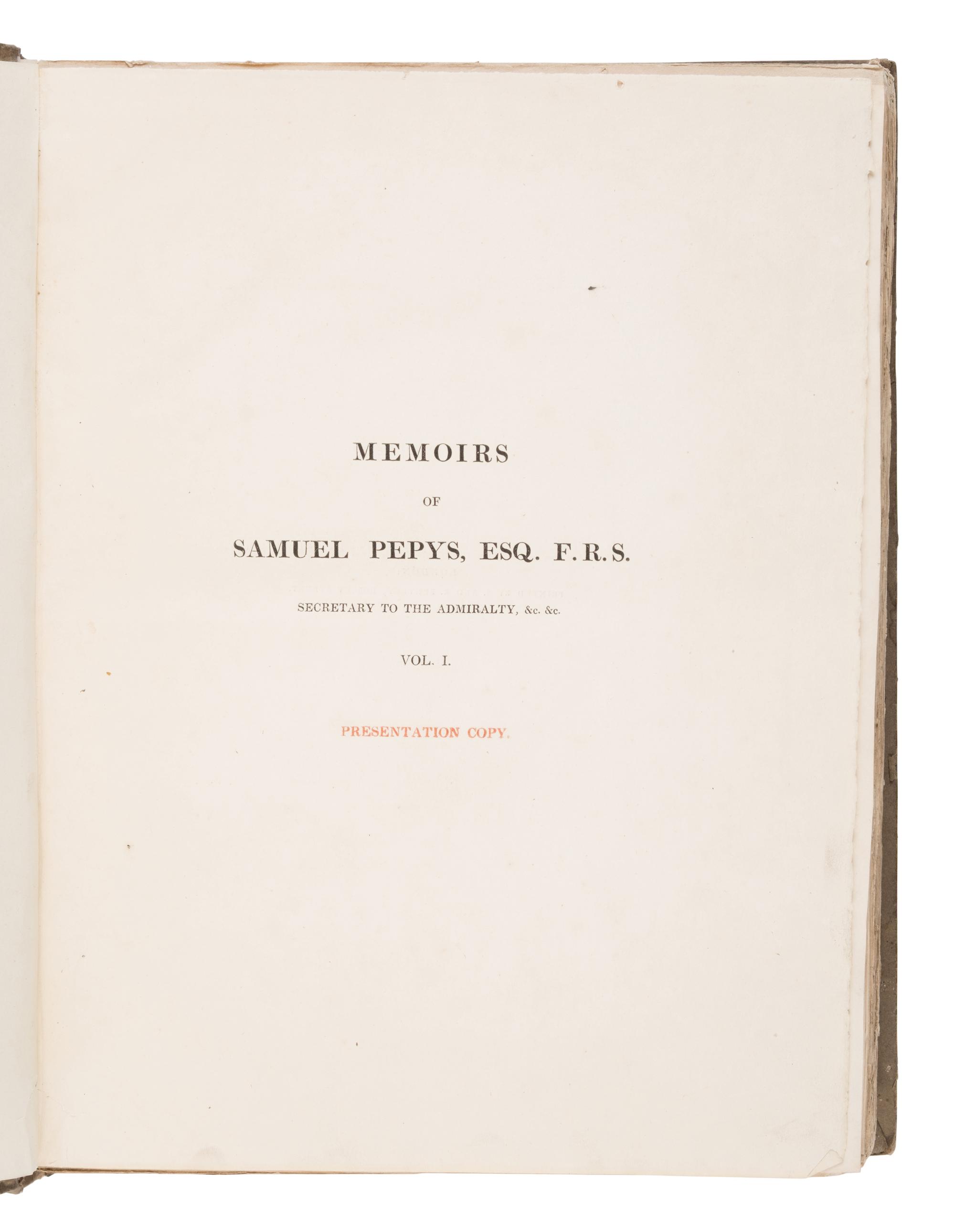 Pepys, Samuel (1633-1703). Memoirs of Samuel Pepys, Esq. F.R.S... Comprising his diary from 1659 to 1669, deciphered by the Rev. John Smith... Edited by Richard, Lord Braybrooke. London: Henry Colburn, 1825.