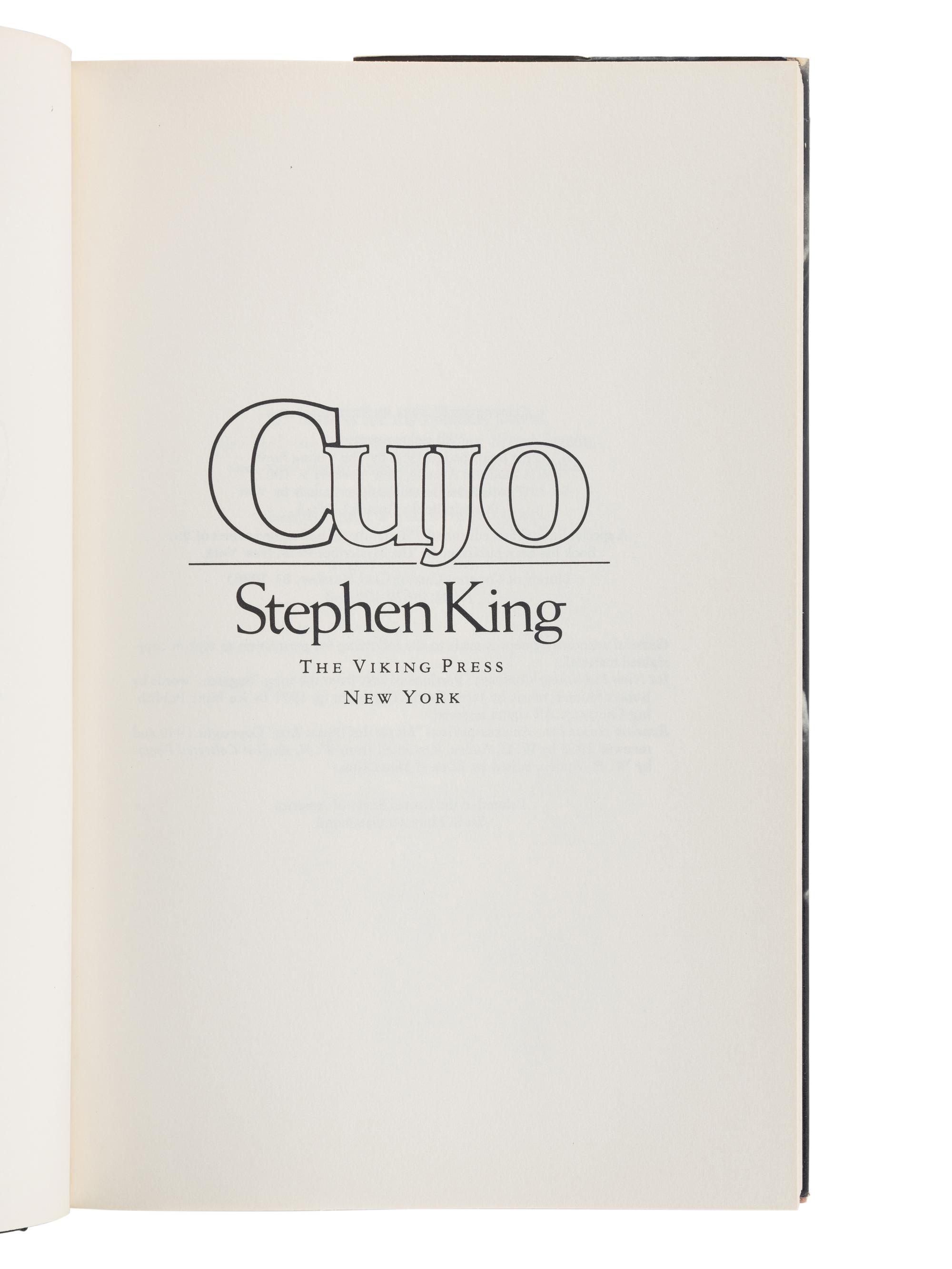 KING, Stephen (b. 1947). Cujo. New York: The Viking Press, 1981.