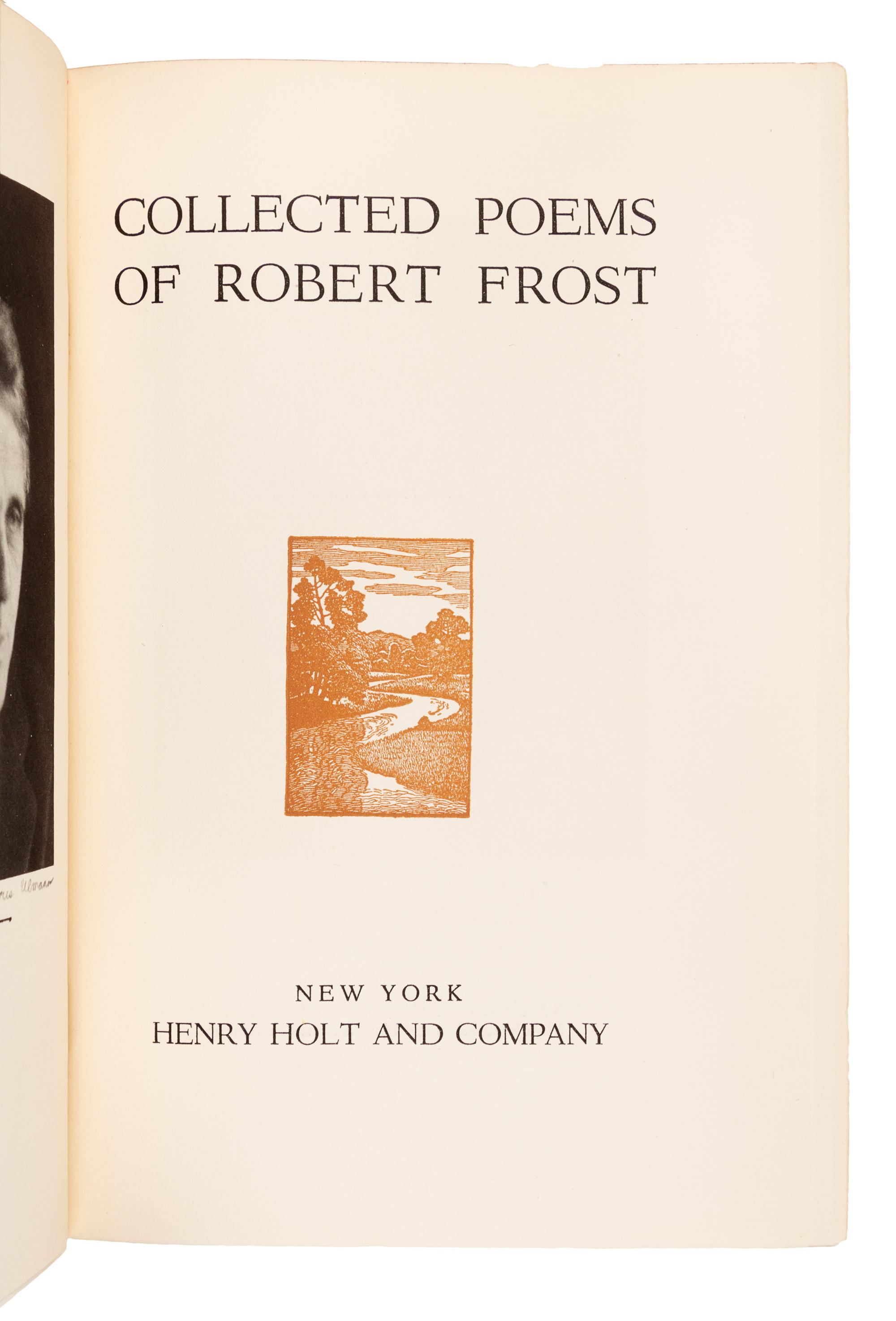 FROST, Robert (1874-1963). Collected Poems of Robert Frost. New York: Henry Holt and Company, 1930.
