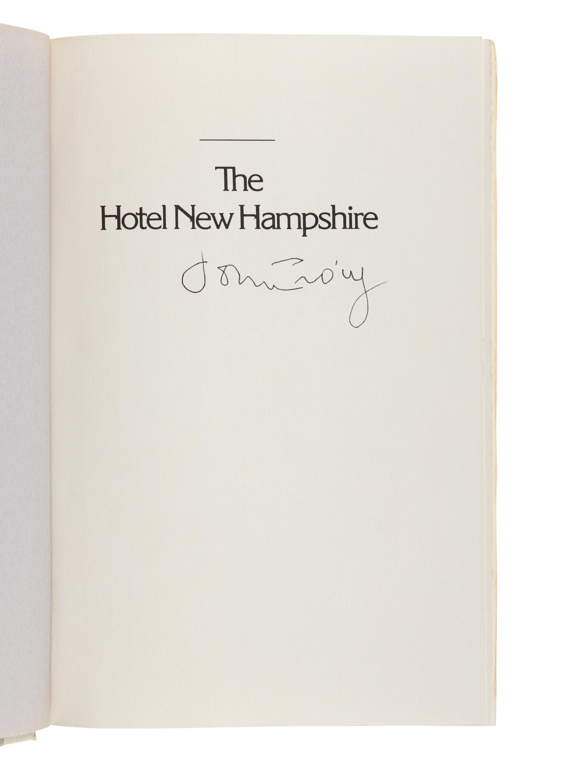 IRVING, John (b. 1942). The Hotel New Hampshire . New York: E.P. Dutton, [1981].