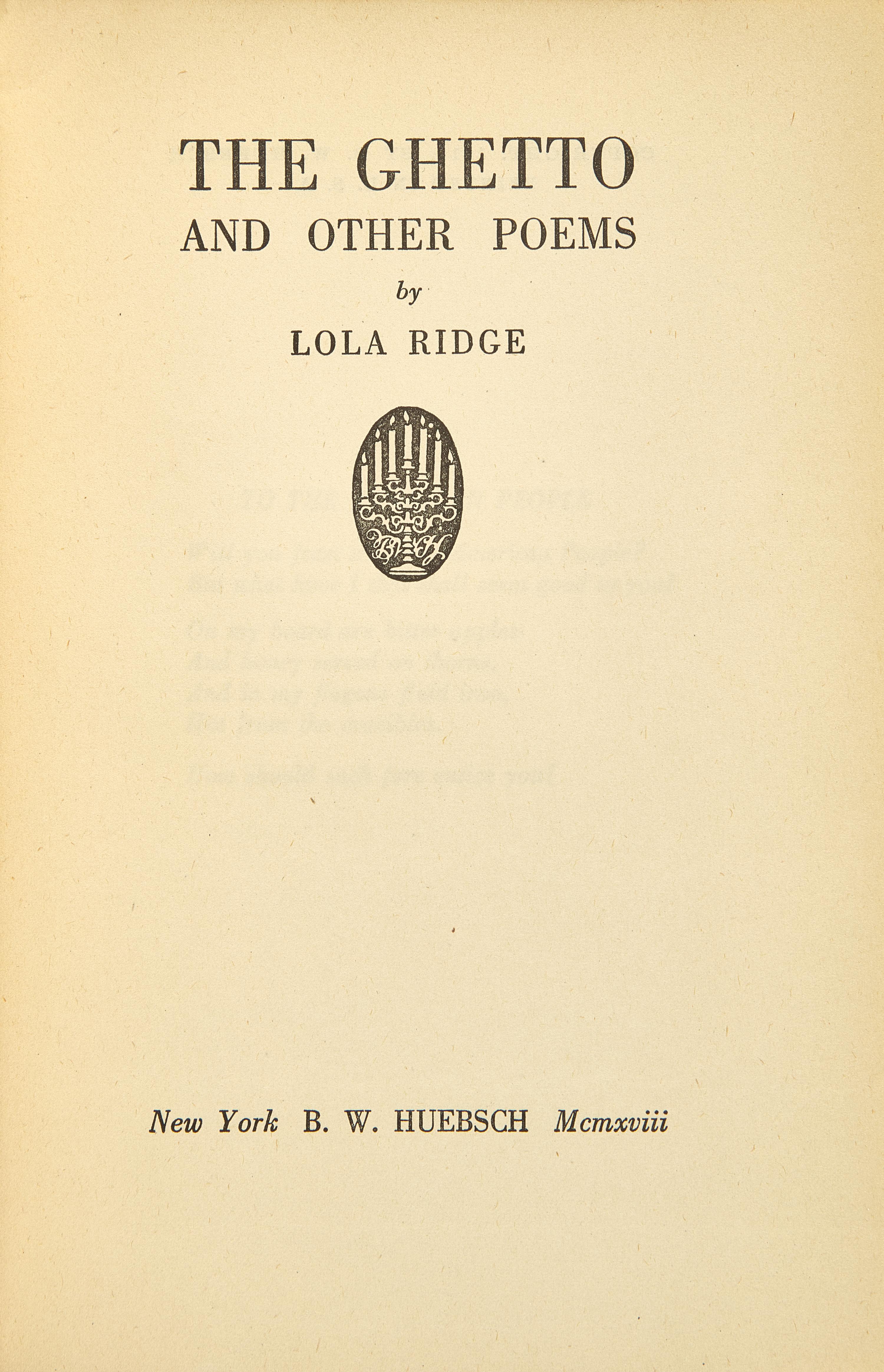 Ridge, Lola. The Ghetto and Other Poems
