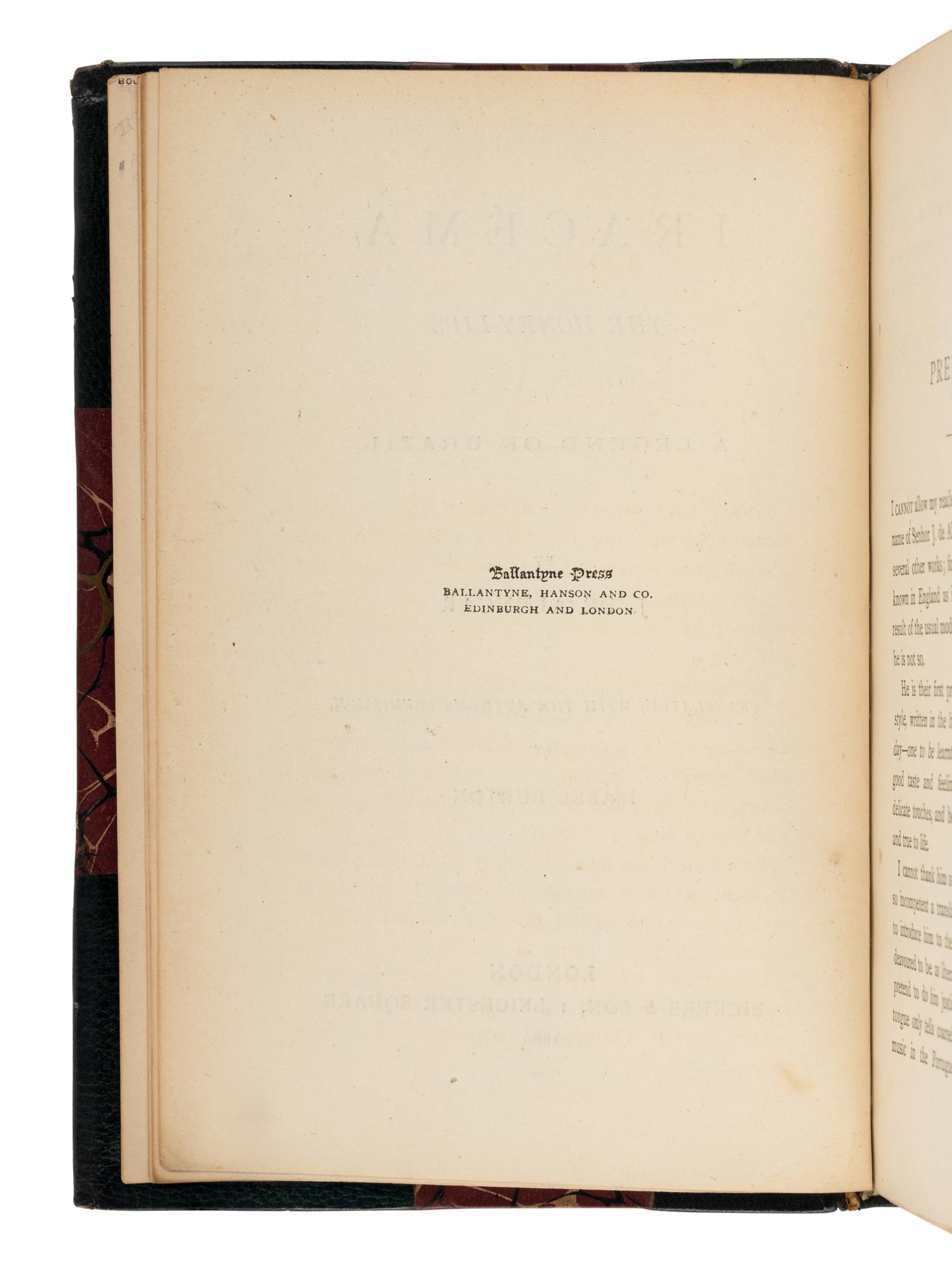 [BURTON, Isabel (1831-1896) and Sir Richard Francis BURTON (1821-1890), translators]. ALENCAR, Jose Mariniano de (1829-1877). Iracema the Honey-Lips a Legend of Brazil… Translated, with the Author’s Permission, by Isabel Burton . [ Bound with :] SILVA, João Manuel Pereira da (1817-1898). Manuel de Moraes a Chronicle of the Seventeenth Century… Translated by Richard F. and Isabel Burton . London: Bickers & Son, 1886.