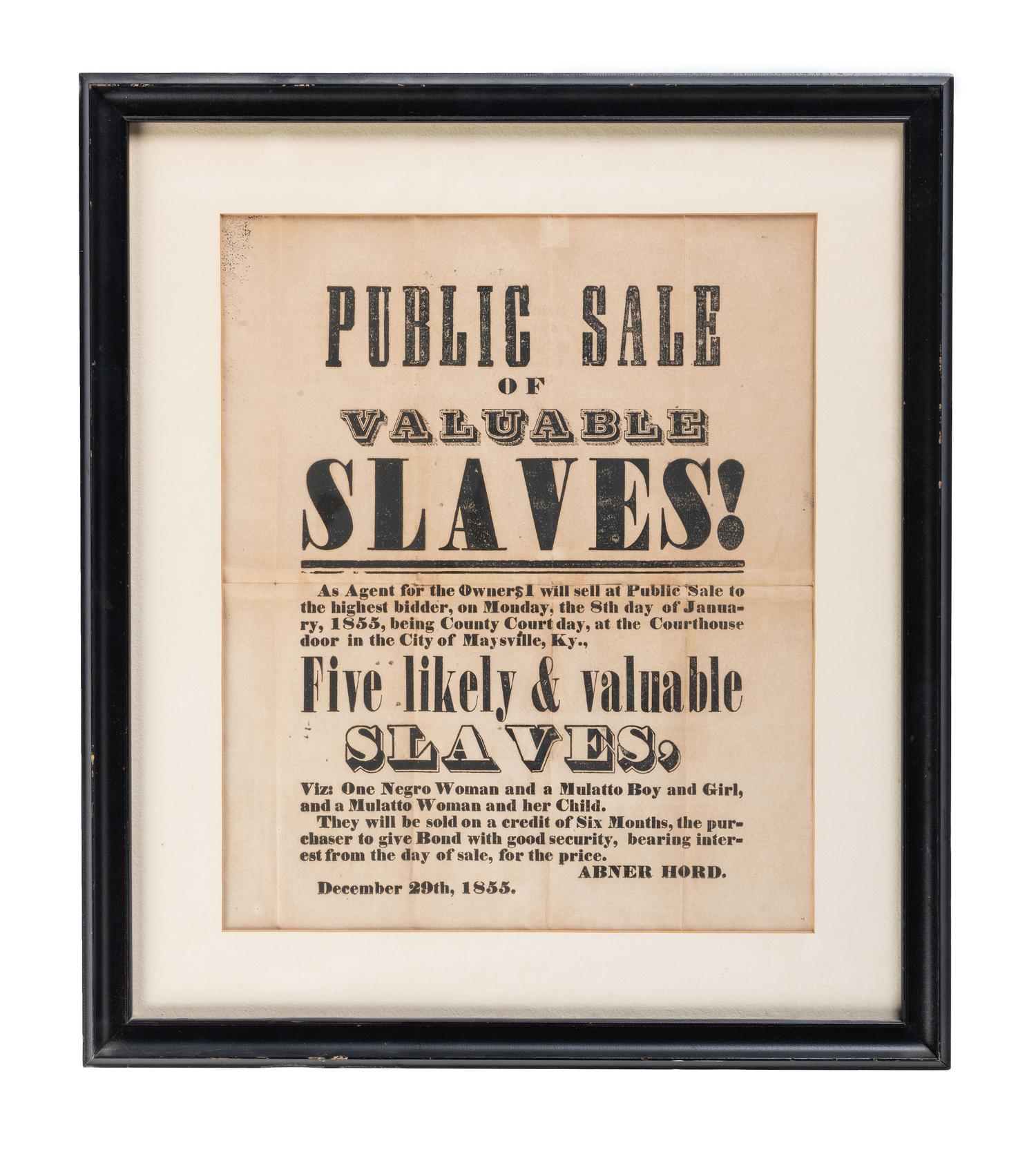[SLAVERY & ABOLITION]. Public Sale of Valuable Slaves! Maysville, KY: N.p., 29 December [1854].