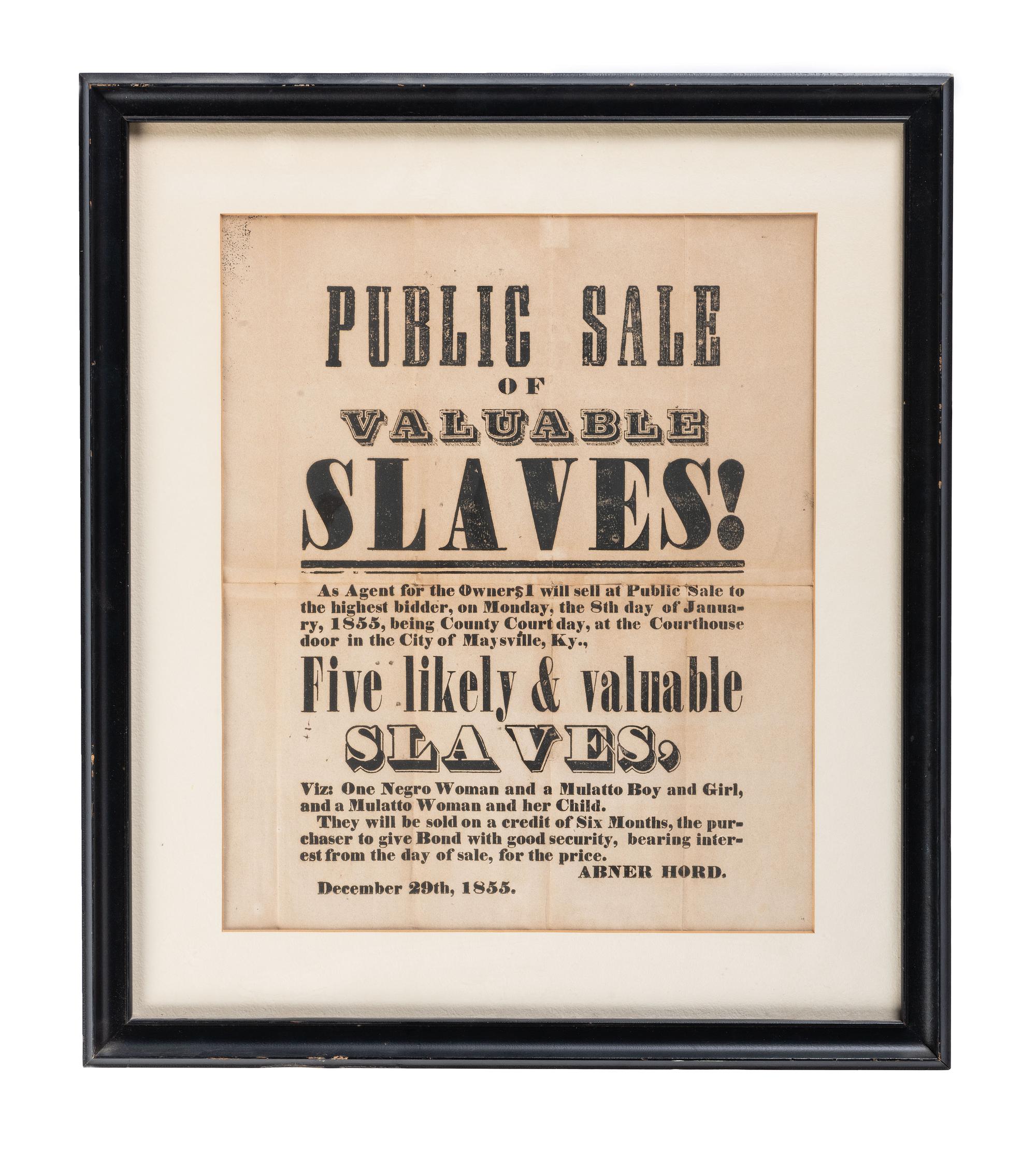 [SLAVERY & ABOLITION]. Public Sale of Valuable Slaves! Maysville, KY: N.p., 29 December [1854].