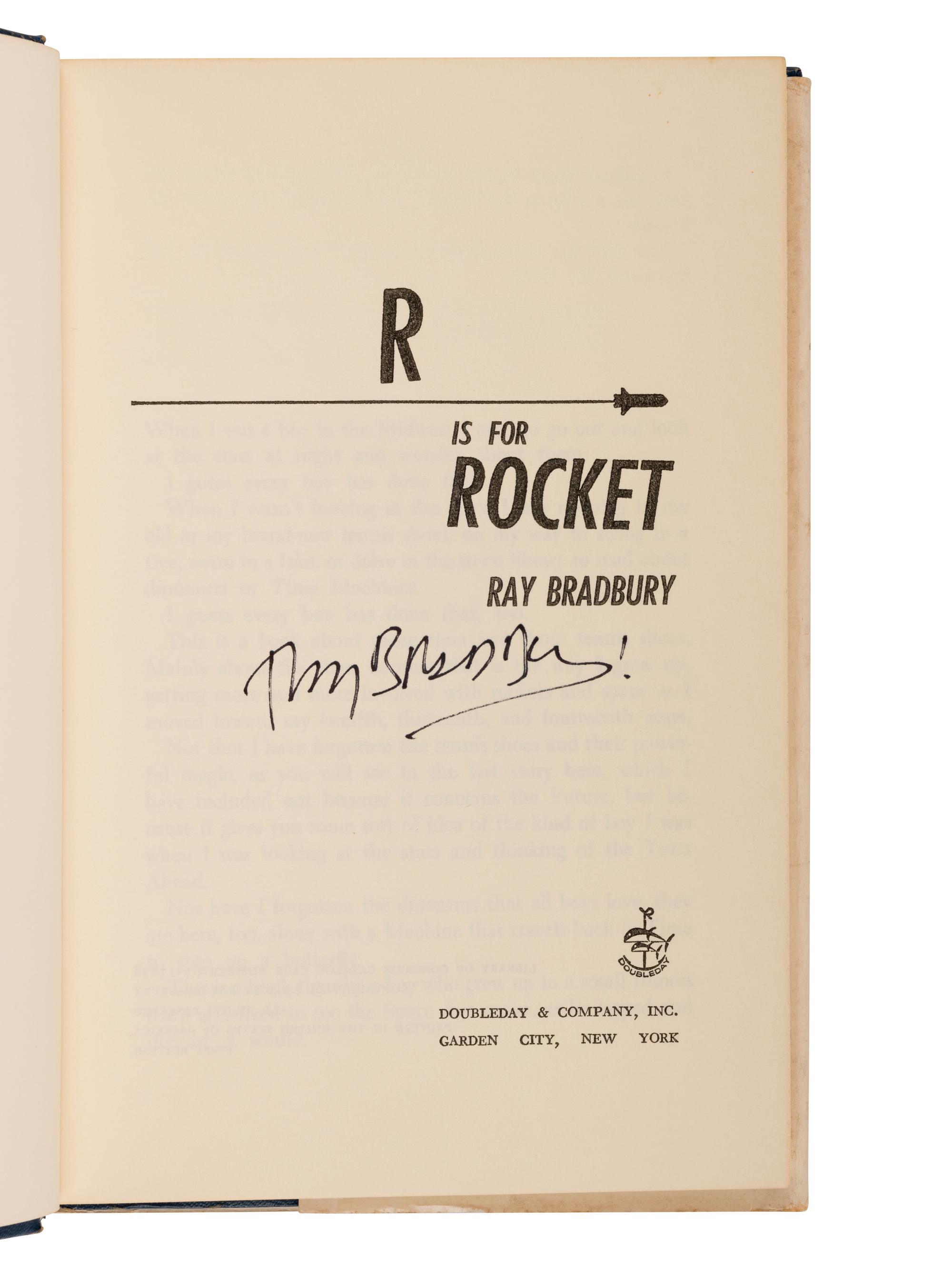 BRADBURY, Ray (1920-2012). R is for Rocket . Garden City, NY: Doubleday & Company, 1962.