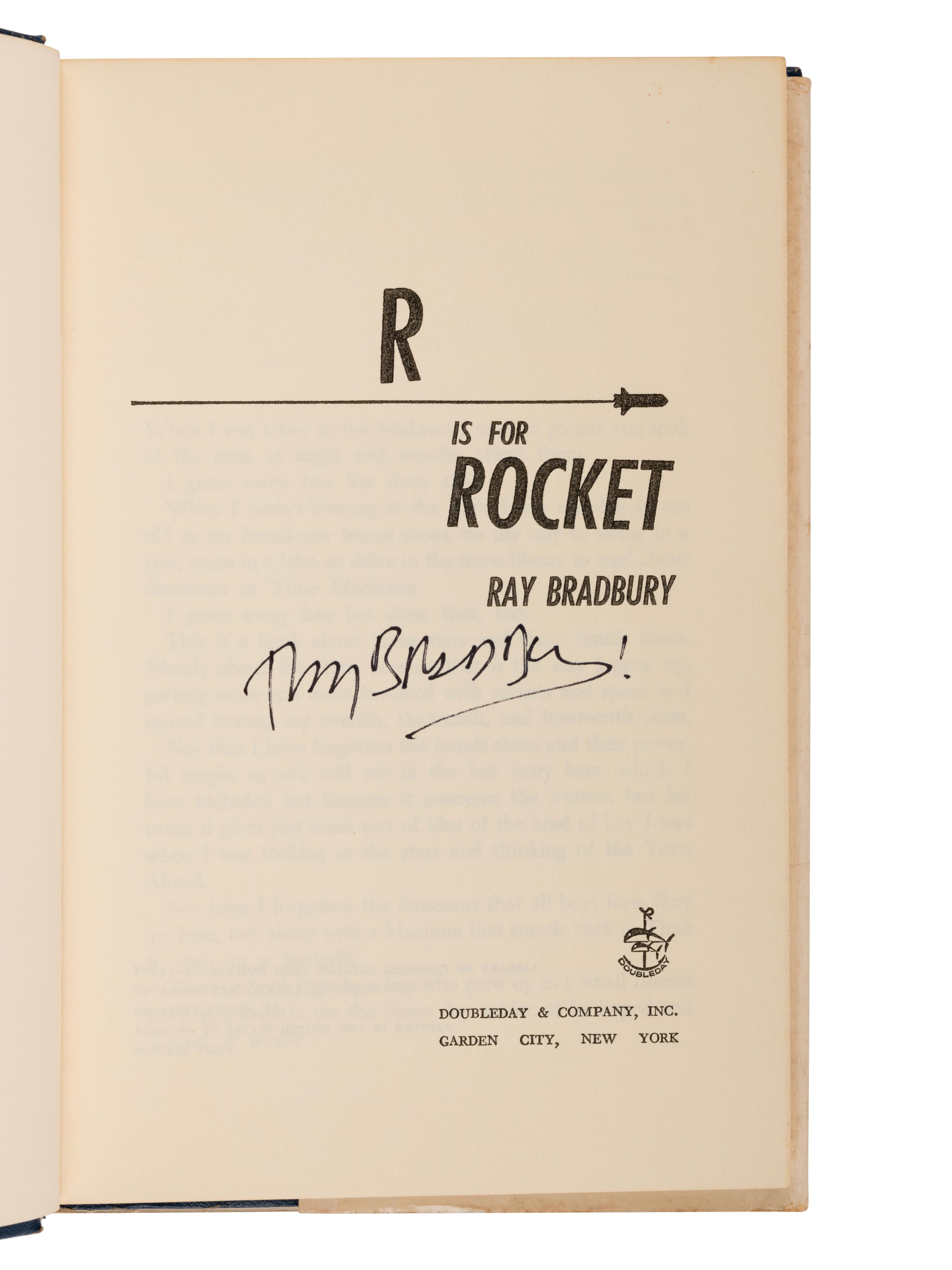 BRADBURY, Ray (1920-2012). R is for Rocket . Garden City, NY: Doubleday & Company, 1962.