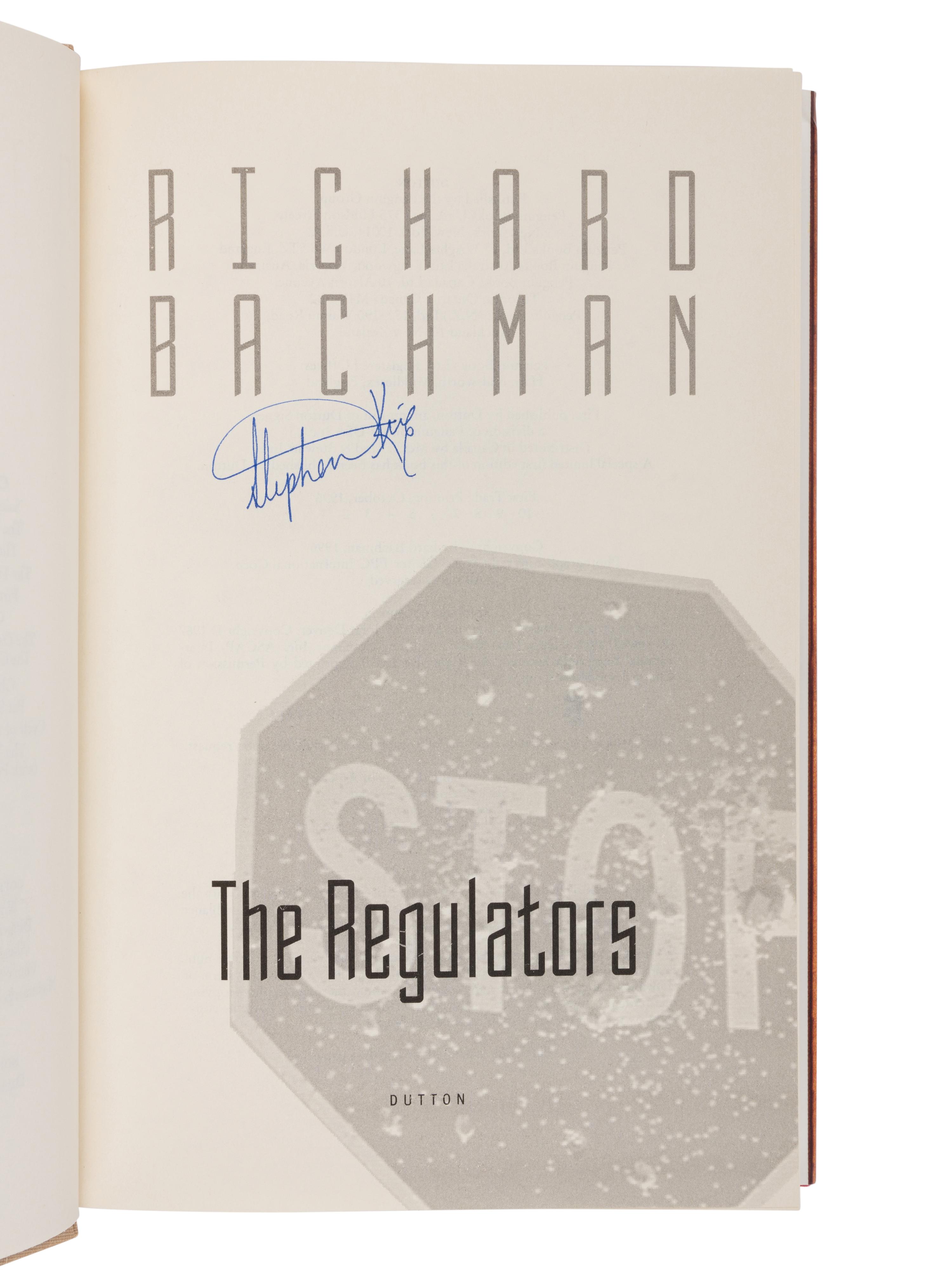KING, Stephen ("Richard Bachman") (b. 1947). The Regulators . New York: Dutton, 1996.