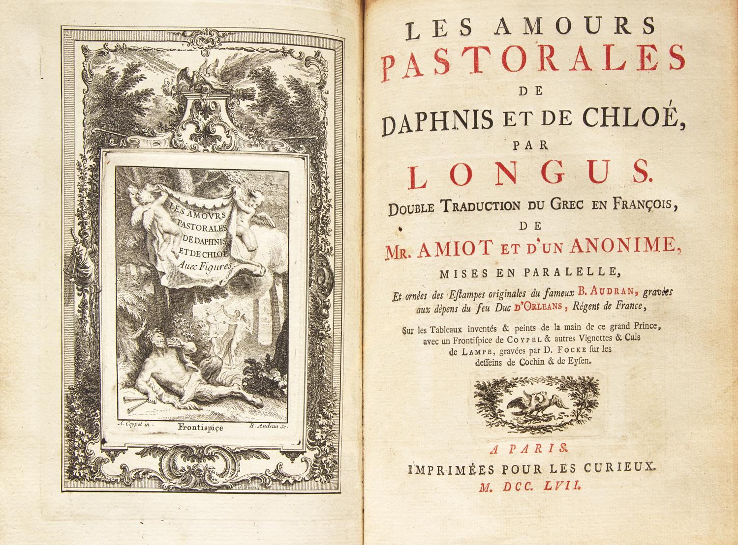 LONGUS. Les Amours Pastorales de Daphnis et de Chloe... Paris: Imprimees Por les Curieux, 1757.
