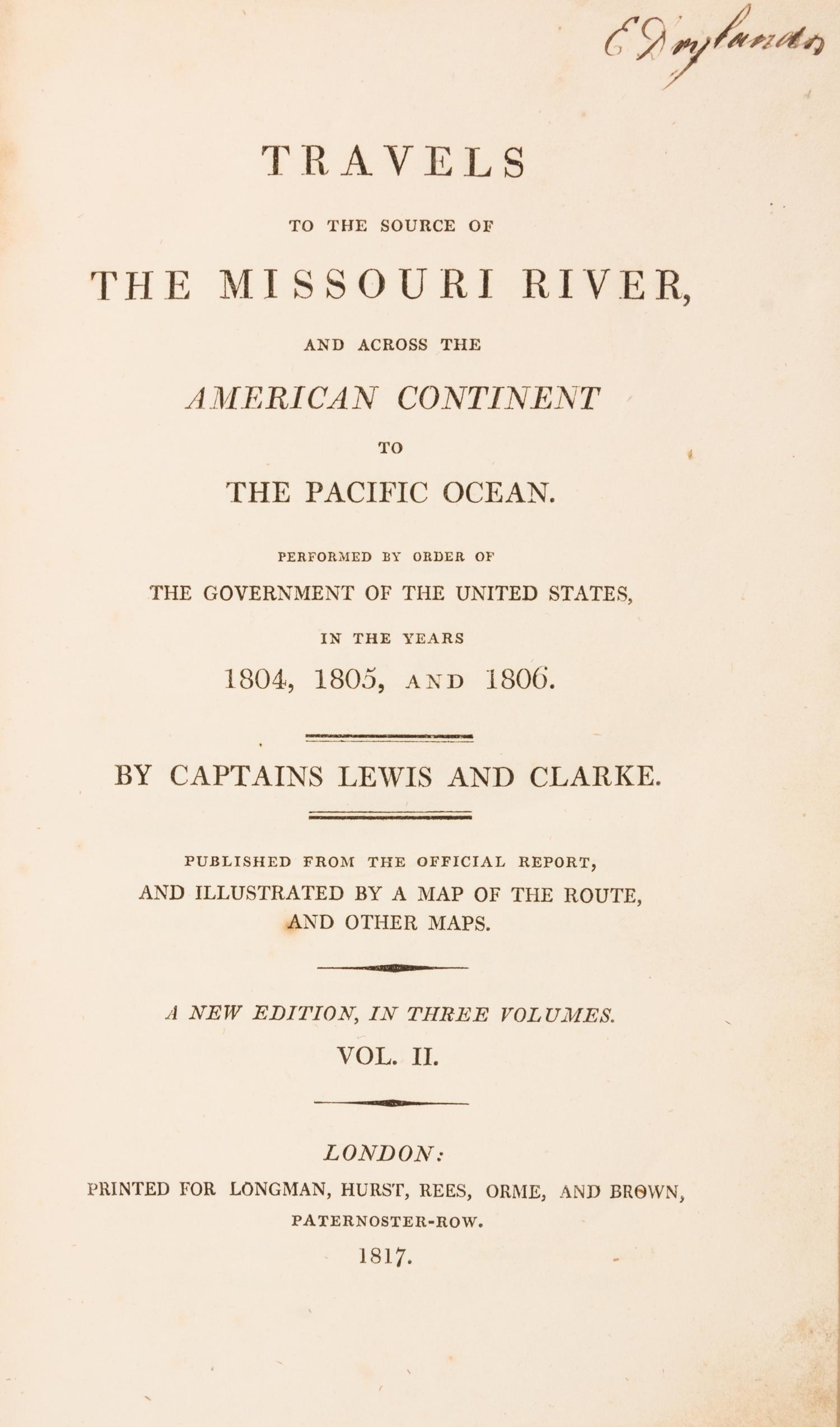 (LEWIS AND CLARK). Travels to the Source of the Missouri River... London, 1817. 2 (of 3) vols. only. New edition.