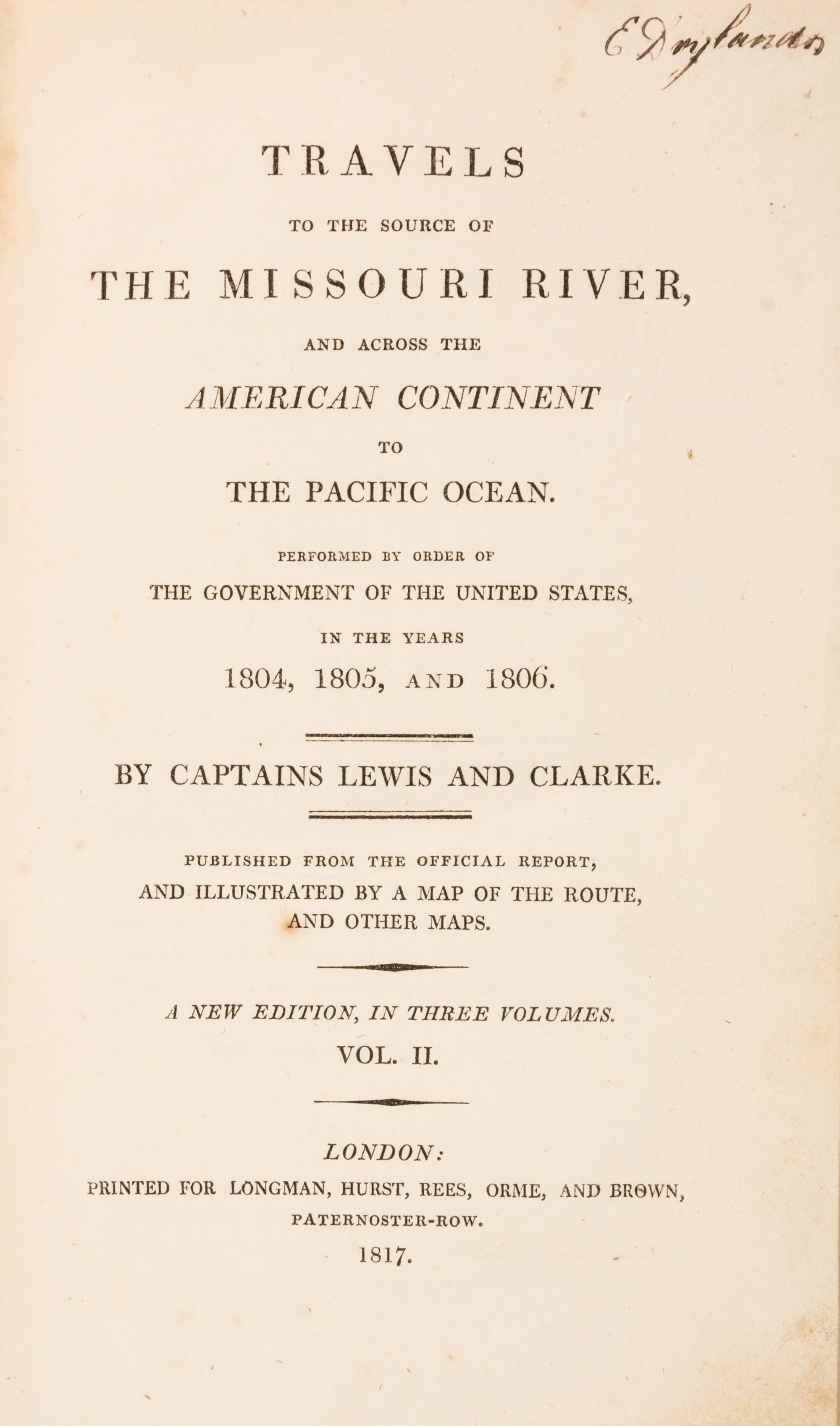 (LEWIS AND CLARK). Travels to the Source of the Missouri River... London, 1817. 2 (of 3) vols. only. New edition.