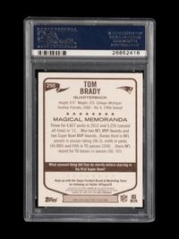 A 2013 Topps Magic Tom Brady Football Card No. 250 (PSA 10 GEM MINT)