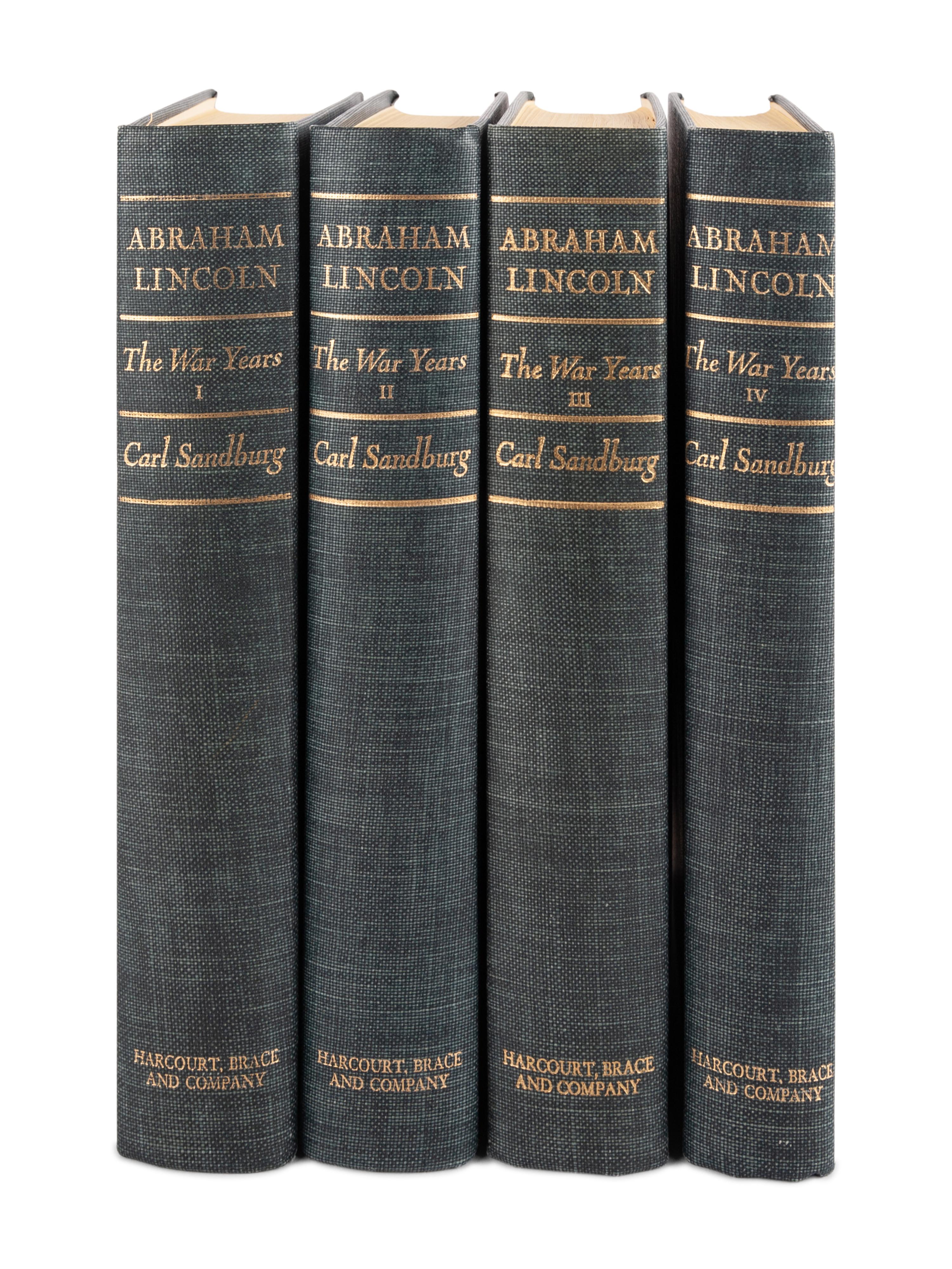 [LINCOLN, Abraham]. SANDBURG, Carl (1878-1967). Abraham Lincoln: The War Years. New York: Harcourt, Brace & Company, 1939.