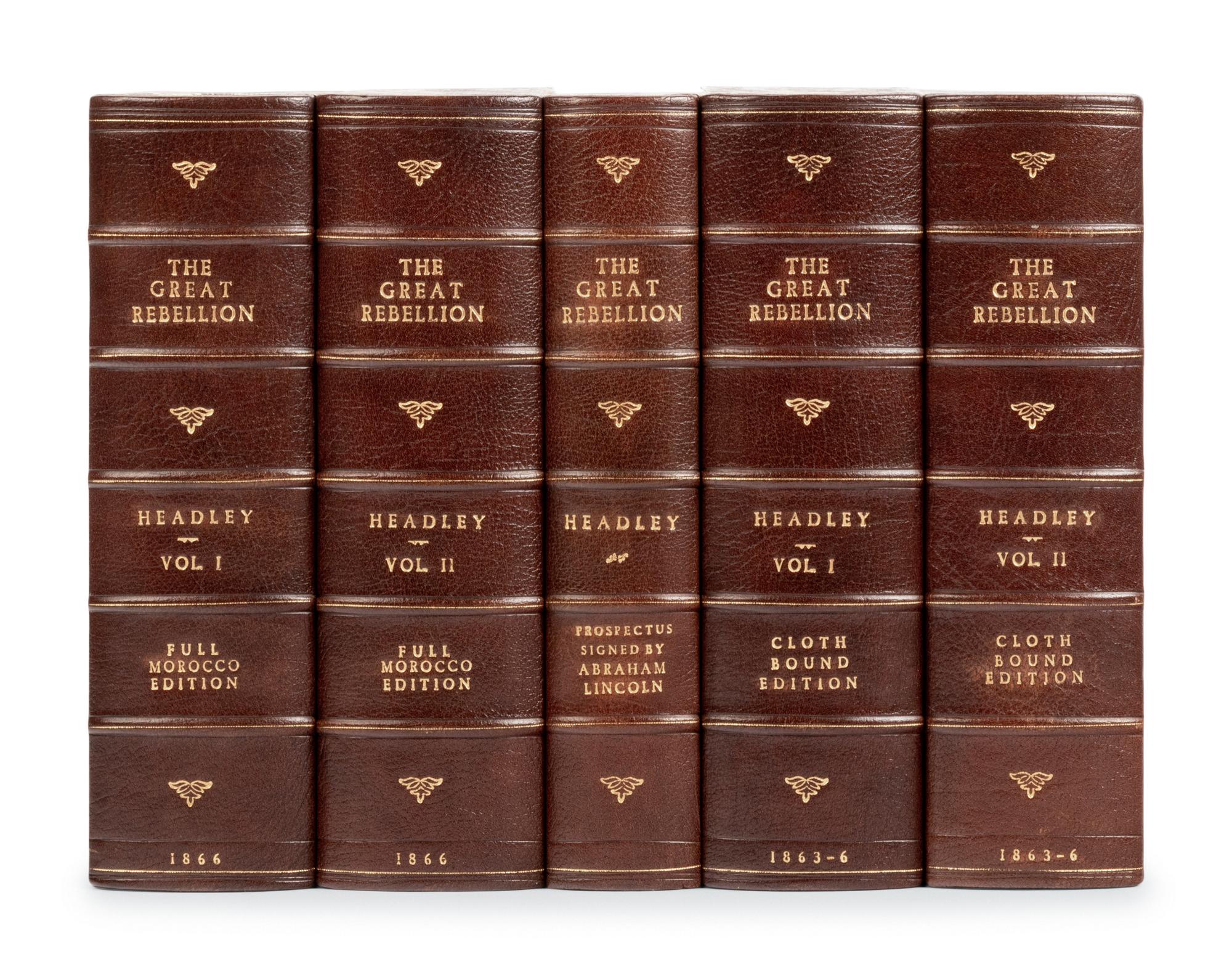 [LINCOLN, Abraham (1809-1865)]. HEADLEY, J.T. The Great Rebellion; A History of the Civil War in the United States . Hartford, Connecticut: Hurlbut, Williams & Company; Chicago: E.B. & R.C. Treat, 1863.