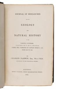 Darwin, Charles (1809-1882). Journal of Researches into the Geology and Natural History of the various countries visited by H.M.S. Beagle, under the command of Captain Fitzroy, R.N. from 1832 to 1836 . London: Henry Colburn, 1839.