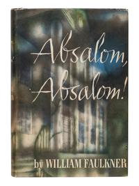 FAULKNER, William (1897-1962). Absalom, Absalom! New York: Random House, 1936.