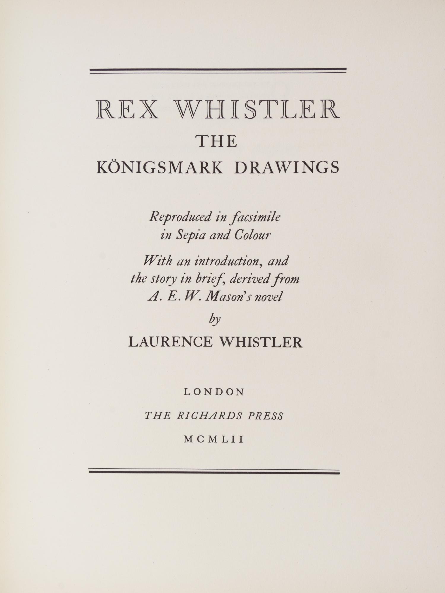 (WHISTLER, REX) VARIOUS. A collection of 10 works illustrated by Rex Whistler, with one biography (11).