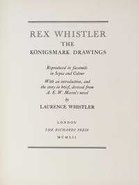 (WHISTLER, REX) VARIOUS. A collection of 10 works illustrated by Rex Whistler, with one biography (11).