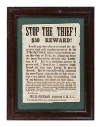 [CRIME & PUNISHMENT]. Stop the Thief! $50 Reward! Anderson, SC: N.p., [spring 1868].