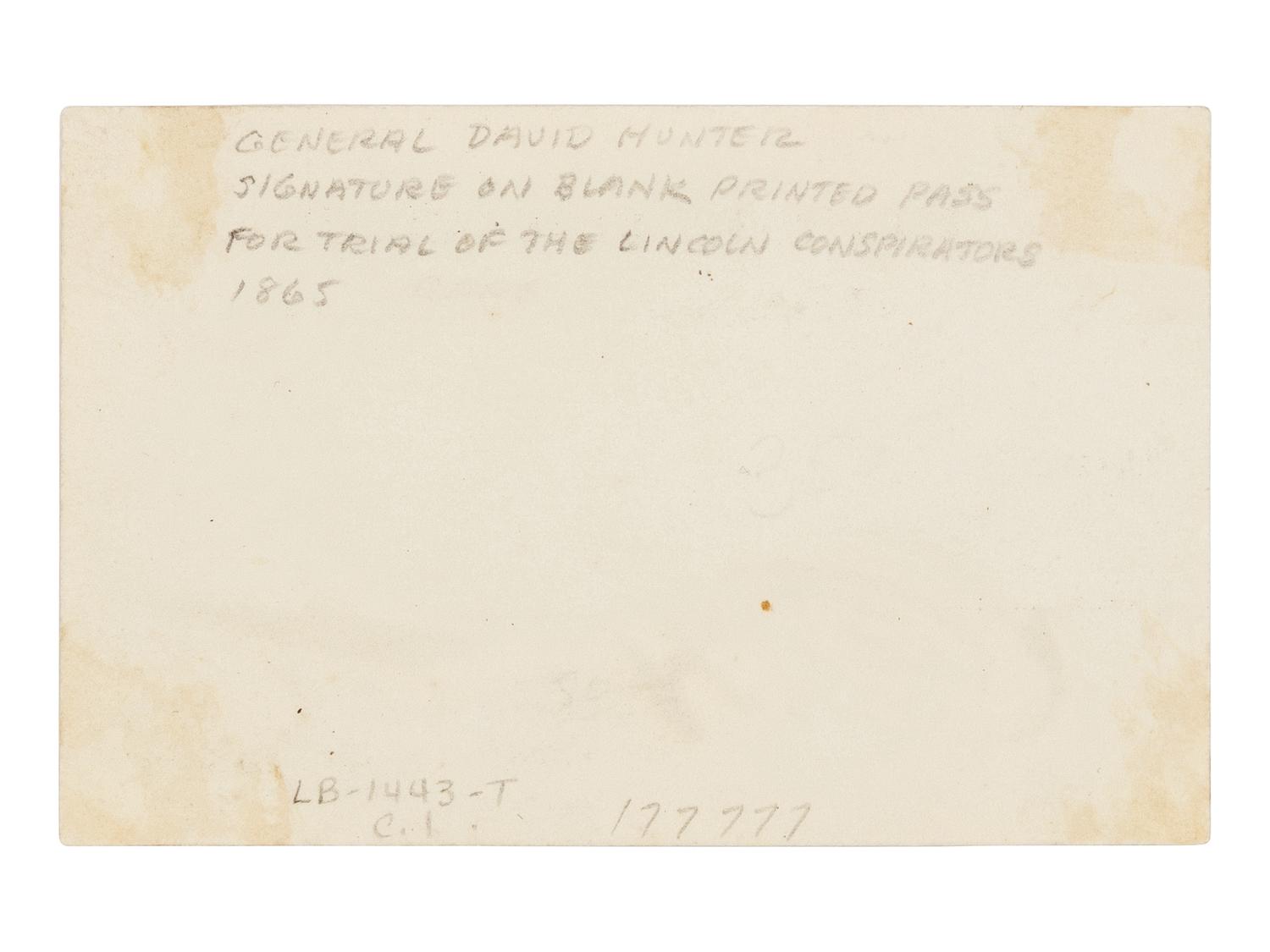 [LINCOLN ASSASSINATION]. A Military Commission pass to the trial of the Lincoln conspirators signed by Major General David Hunter. Washington, ca. May-June 1865.