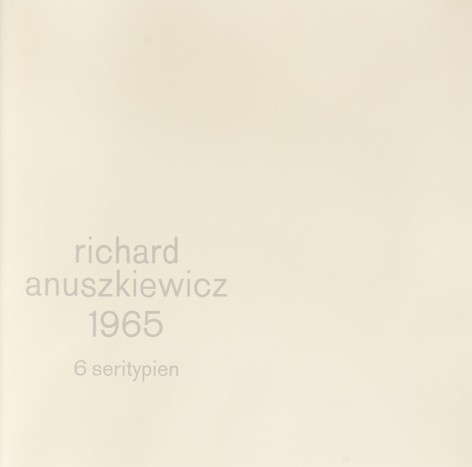 Richard Anuszkiewicz, (American, b. 1930), Richard Anuszkiewicz: 1965 6 Seritypien