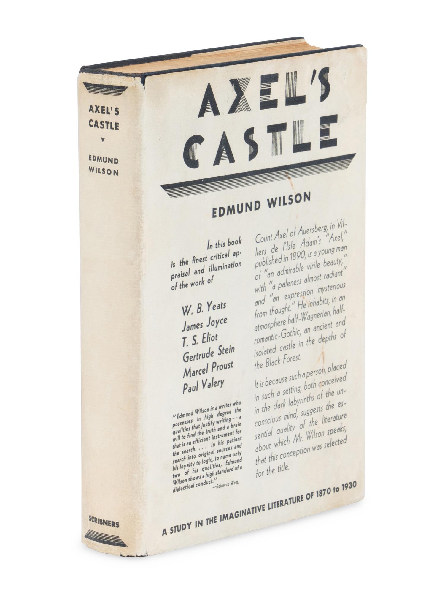 WILSON, Edmund (1895-1972). Axel's Castle . A Study in the Imaginative Literature of 1870-1930 . New York and London: Charles Scribner's Sons, 1931.