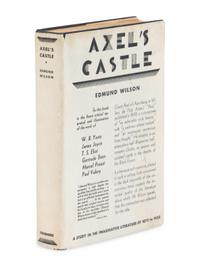 WILSON, Edmund (1895-1972). Axel's Castle . A Study in the Imaginative Literature of 1870-1930 . New York and London: Charles Scribner's Sons, 1931.
