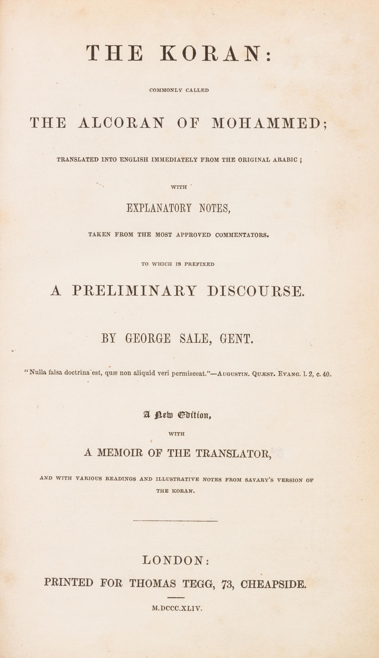 SALE, GEORGE. The Koran. London, 1844. New edition.