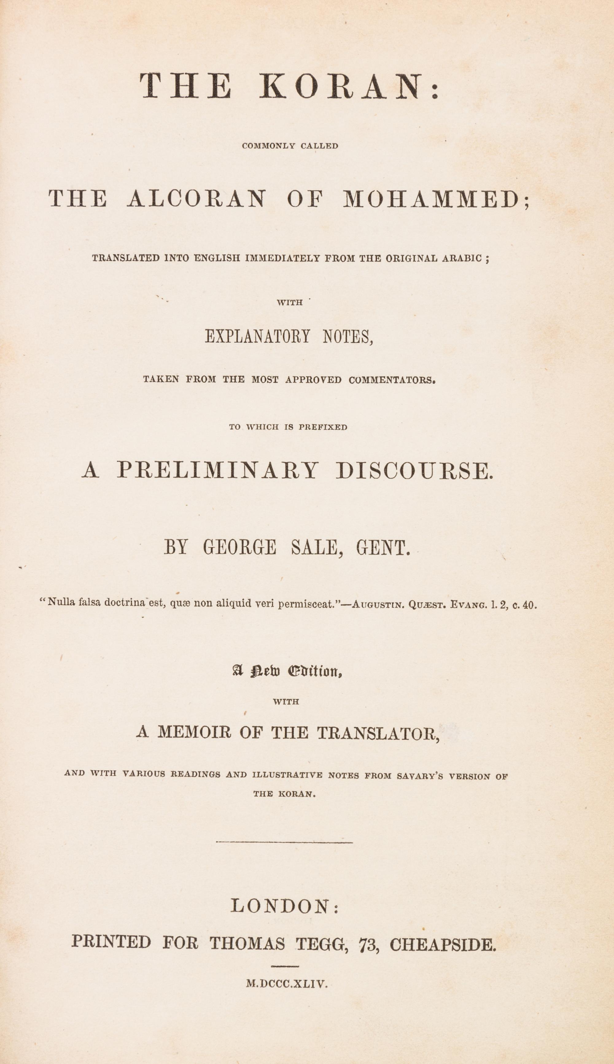 SALE, GEORGE. The Koran. London, 1844. New edition.