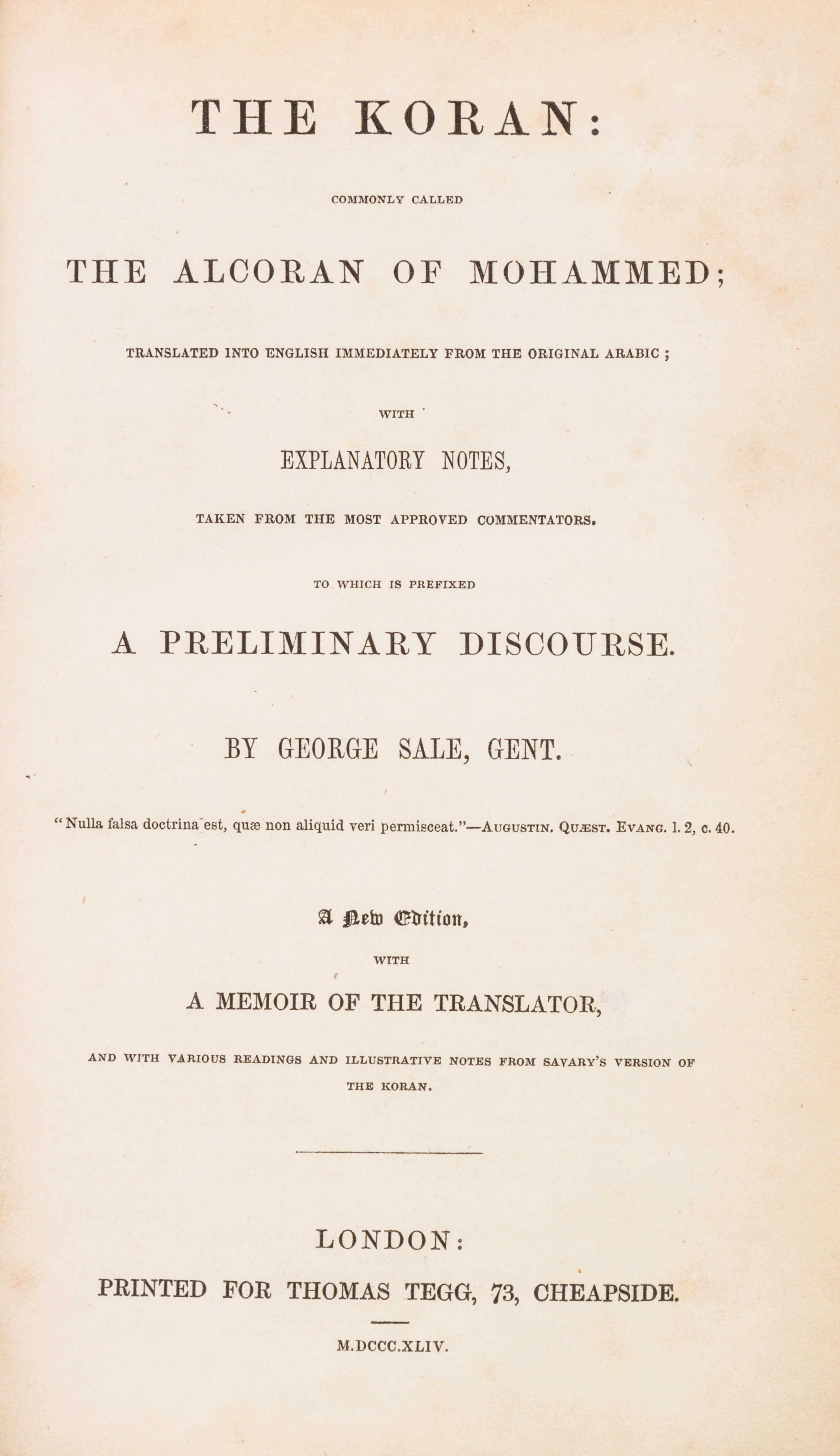 SALE, GEORGE. The Koran. London, 1844. New edition.