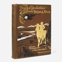 [Americana] Miles, Nelson A. Personal Recollections and Observations of General Nelson A. Miles…