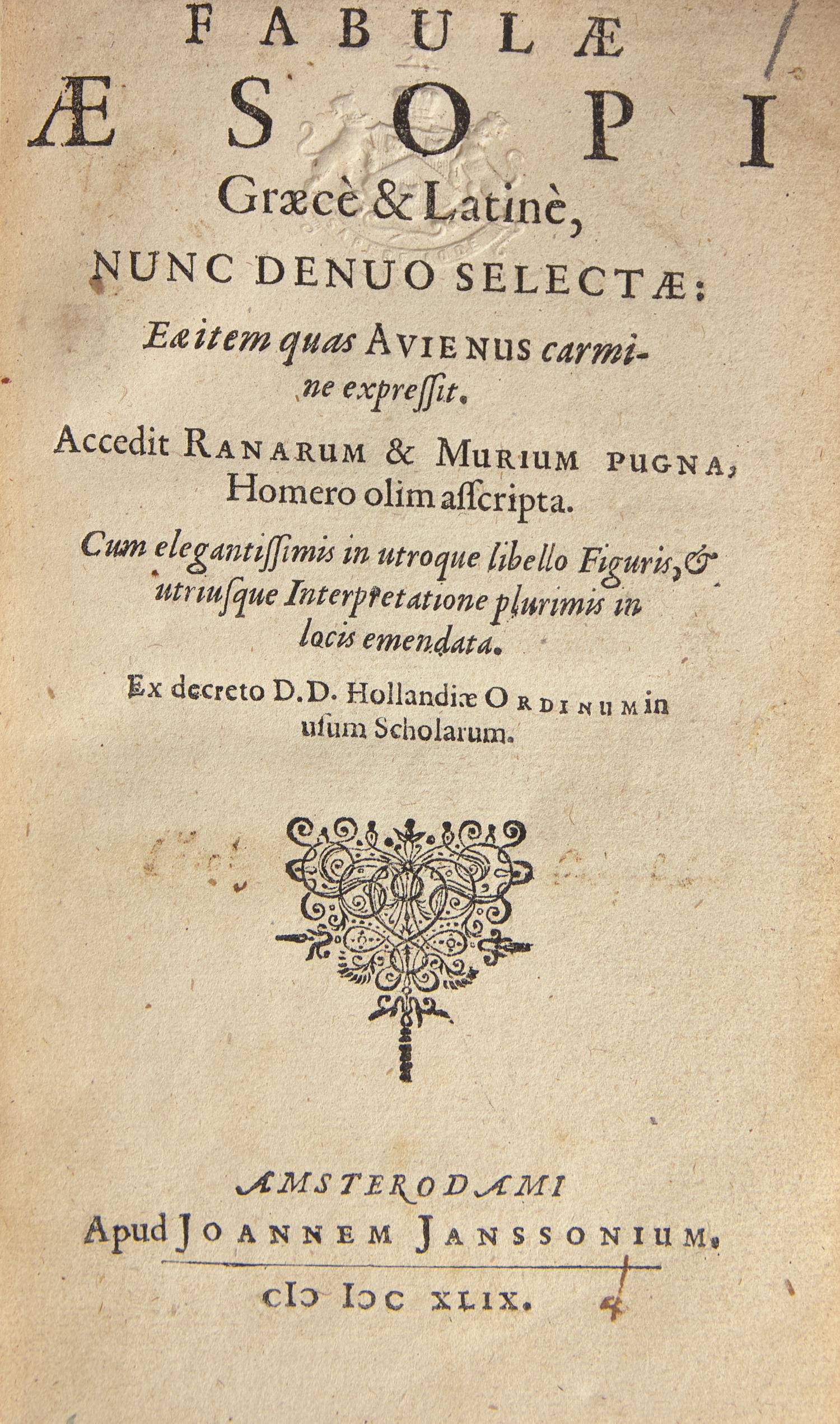 [CHILDREN'S BOOKS]. AESOP. Fabulae Aesopi Graece & Latine, nunc denuo selectae... Daniel Heinsius, editor. Amsterdam: Johannes Janssonius, 1649.
