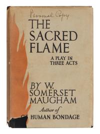 Maugham, W. Somerset (1874-1965). The Sacred Flame . Garden City, NY: Doubleday, Doran & Company, 1928.