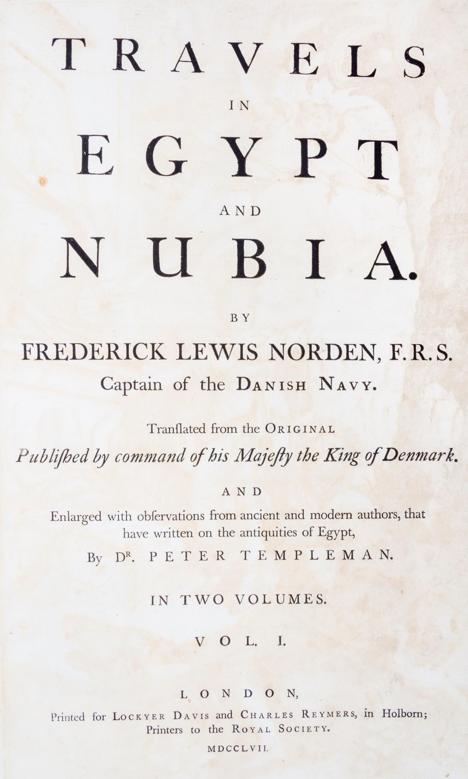 NORDEN, FEDERICK. Travels in Egypt and Nubia. London, 1757. 2 Volumes, modern binding by Weitz-Coleman.