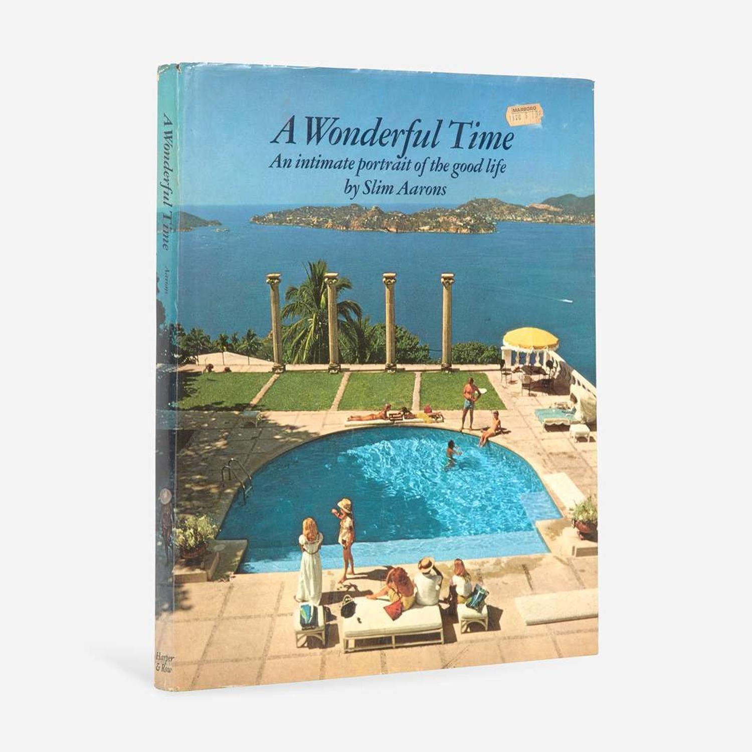 [Society & Culture] Aarons, Slim A Wonderful Time, An Intimate Portrait of the Good Life