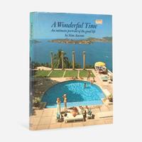 [Society & Culture] Aarons, Slim A Wonderful Time, An Intimate Portrait of the Good Life