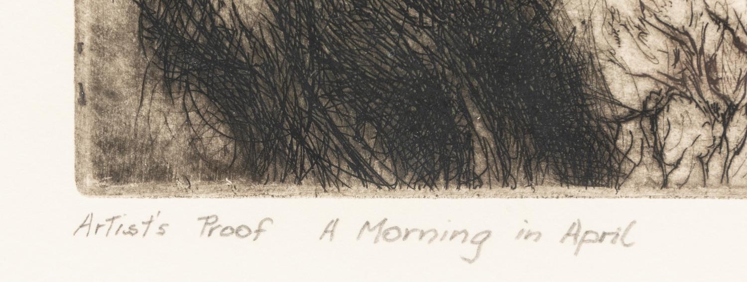A Morning in April , Artist's Proof