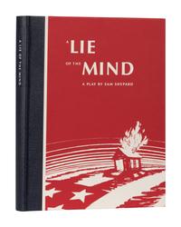 [ARION PRESS]. SHEPARD, Sam (1943-2017). A Lie of the Mind . San Francisco: The Arion Press, 1993.